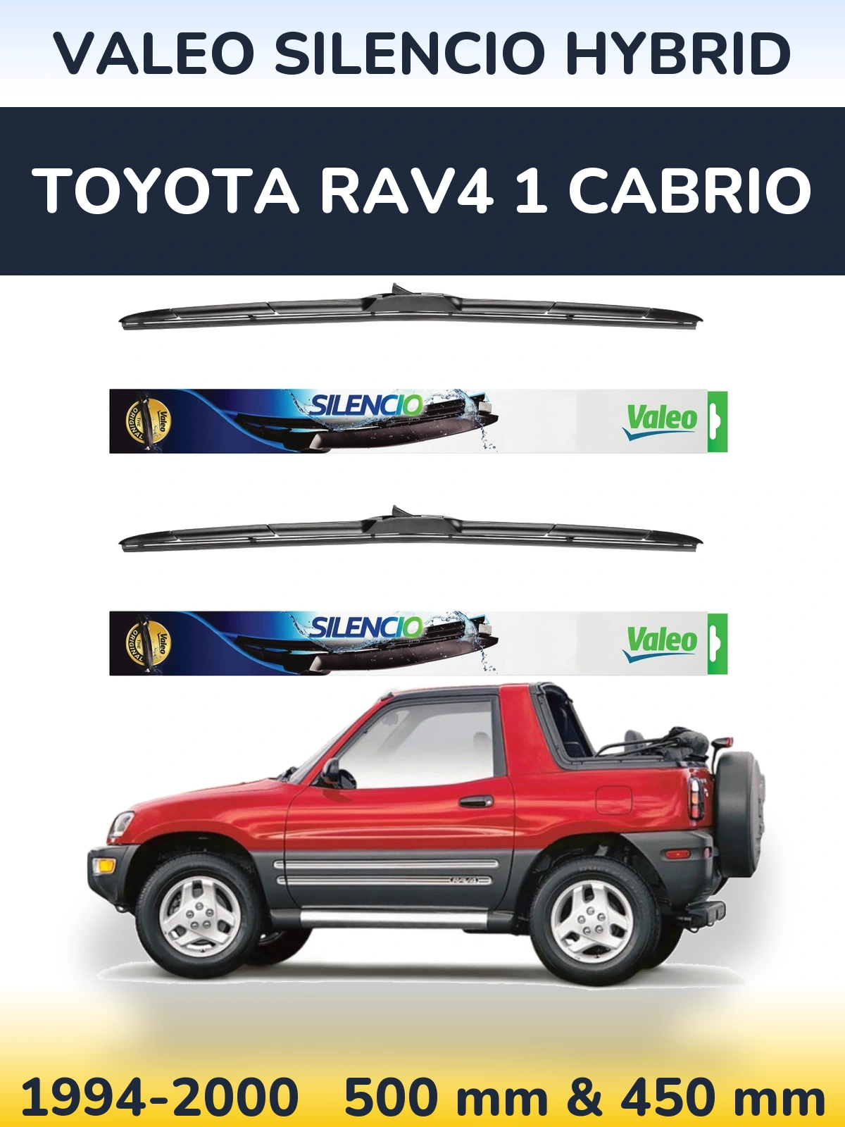 Ștergătoare Valeo Silencio Hybrid pentru Toyota RAV4 1 Cabrio