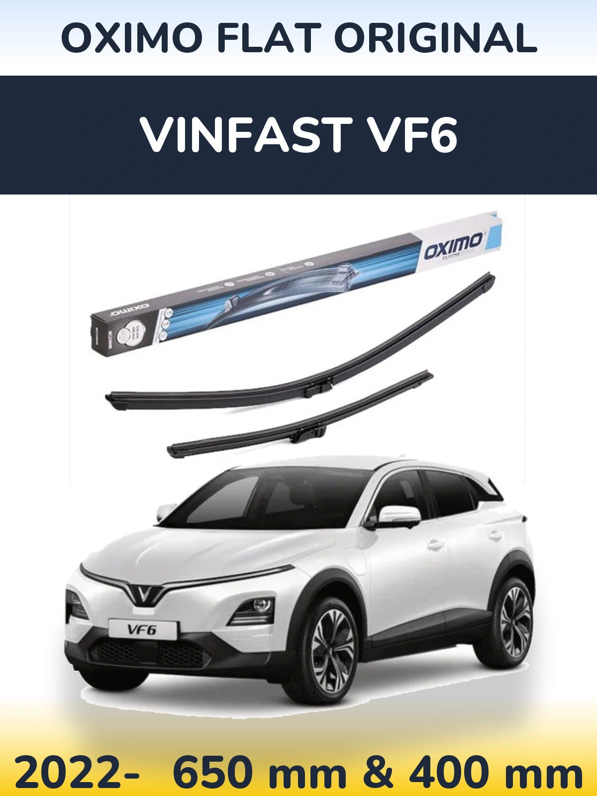 Ștergătoare Oximo Flat Original pentru Vinfast VF6