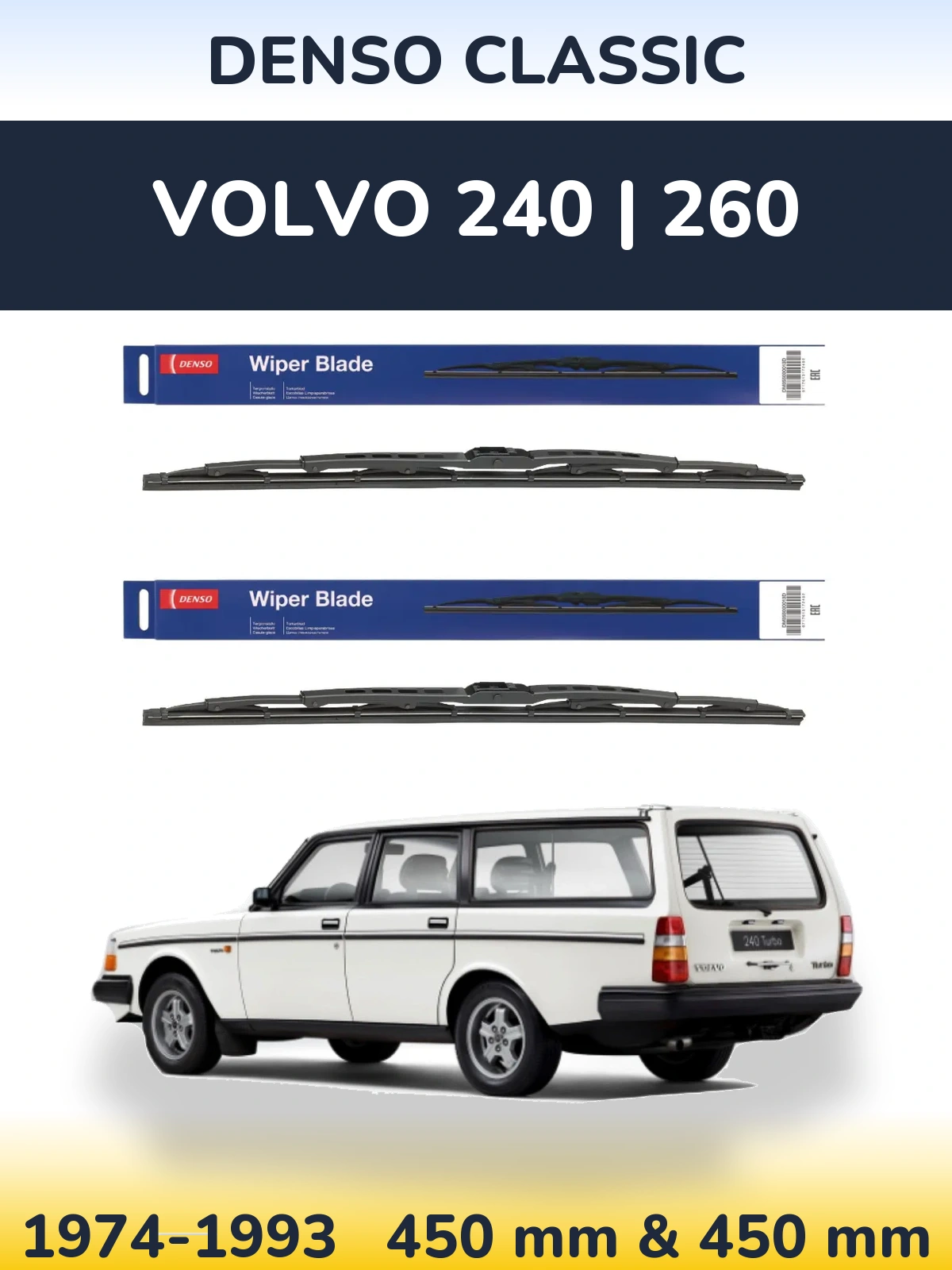 Ștergătoare Denso Classic pentru Volvo 240 | 260