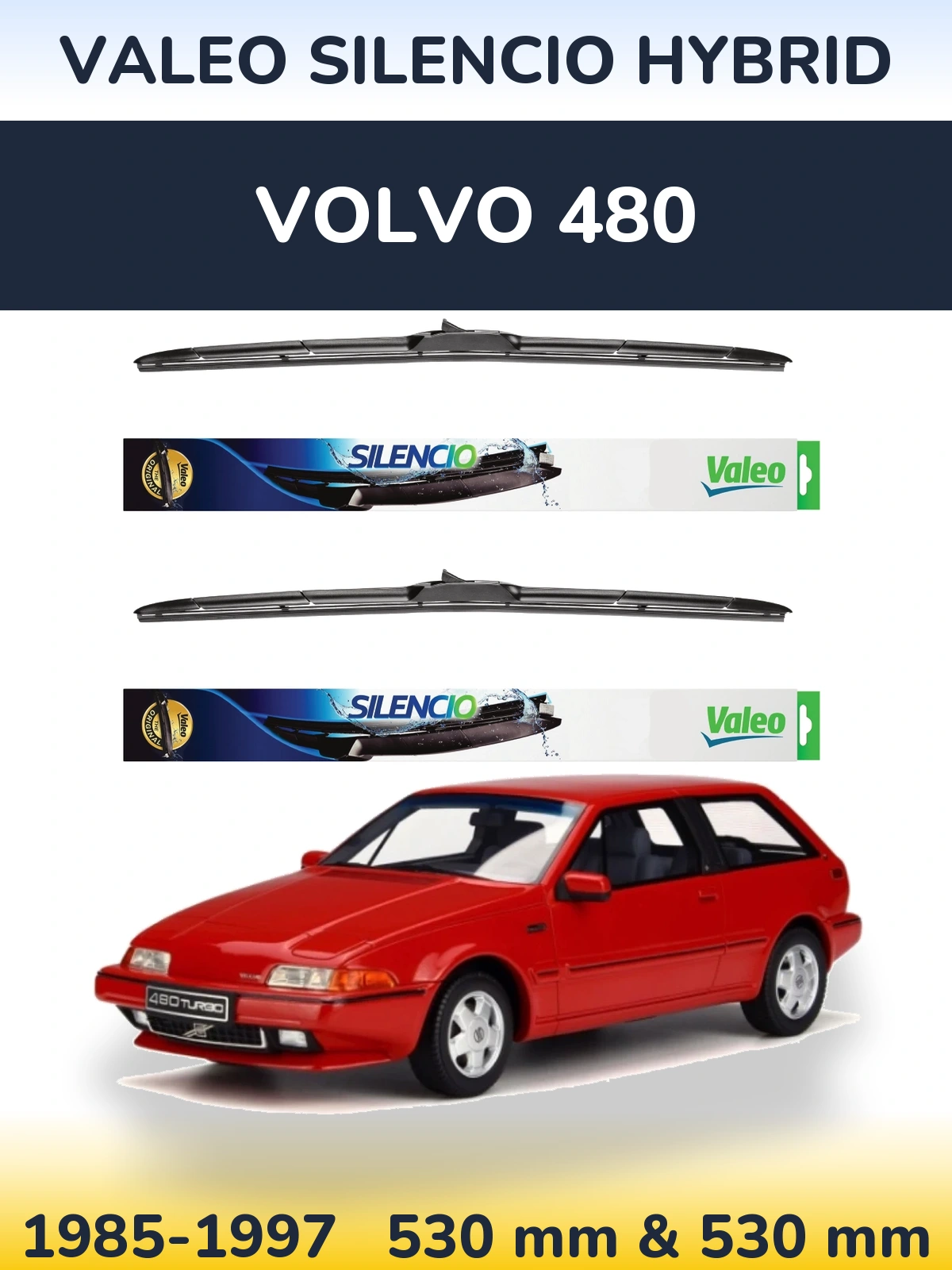 Ștergătoare Valeo Silencio Hybrid pentru Volvo 480