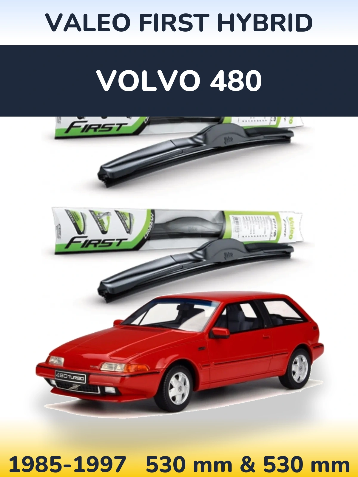Ștergătoare Valeo First Hybrid pentru Volvo 480