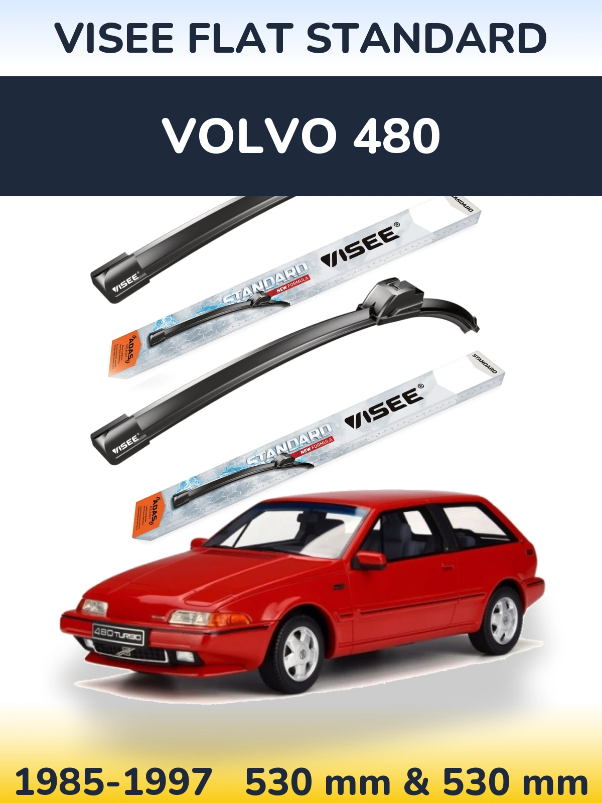 Ștergătoare VISEE FLAT STANDARD pentru Volvo 480