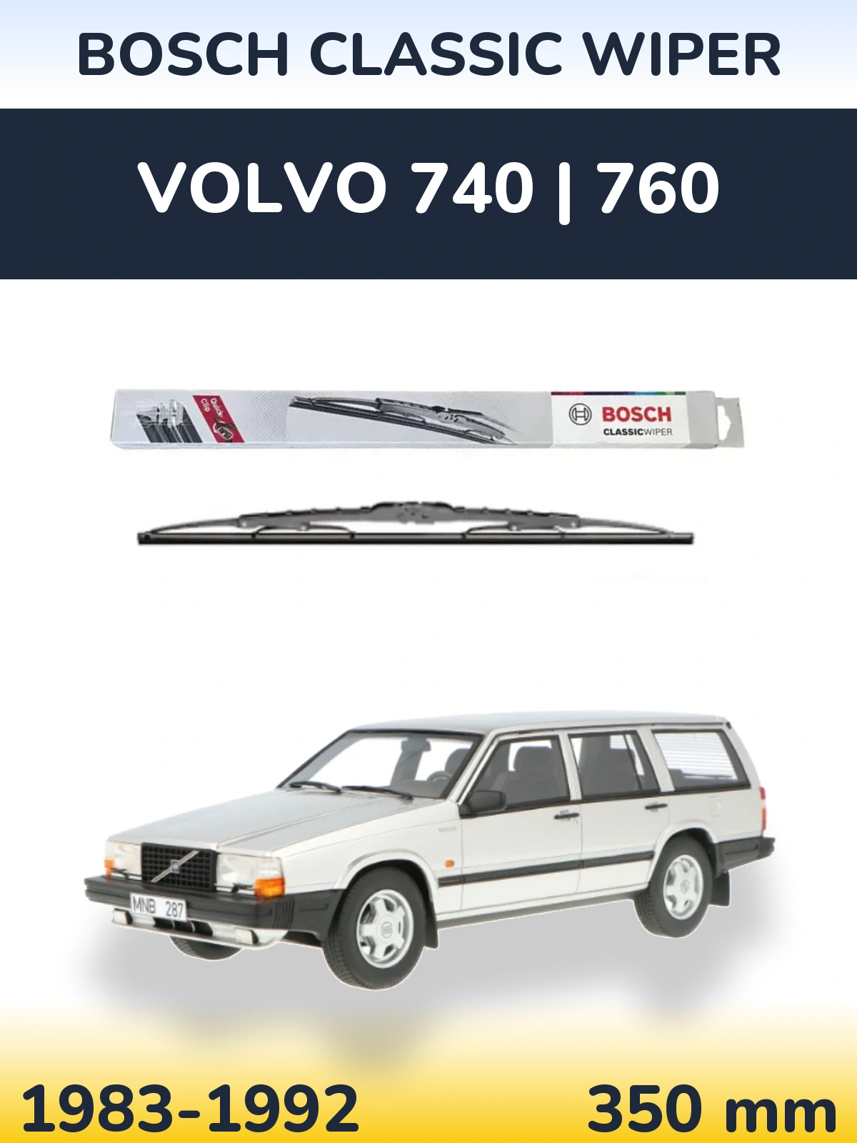 Ștergătoare BOSCH Classic Wiper pentru Volvo 740 | 760