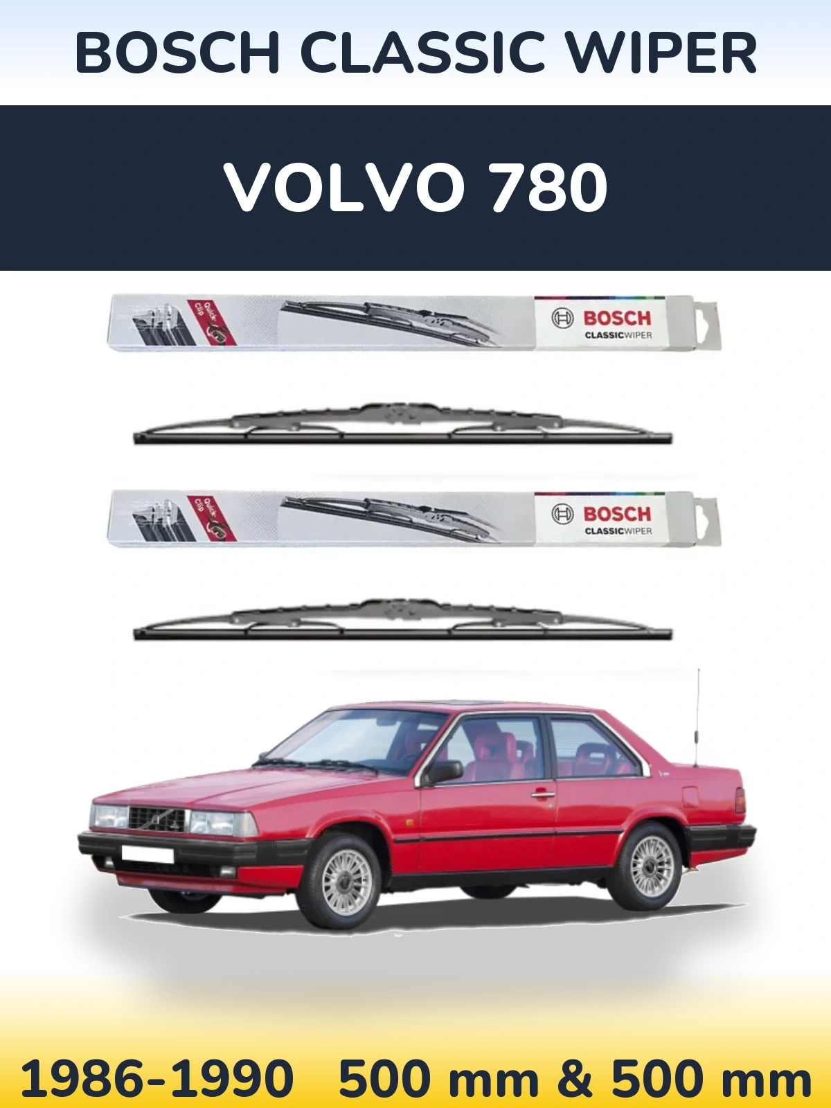 Ștergătoare BOSCH Classic Wiper pentru Volvo 780