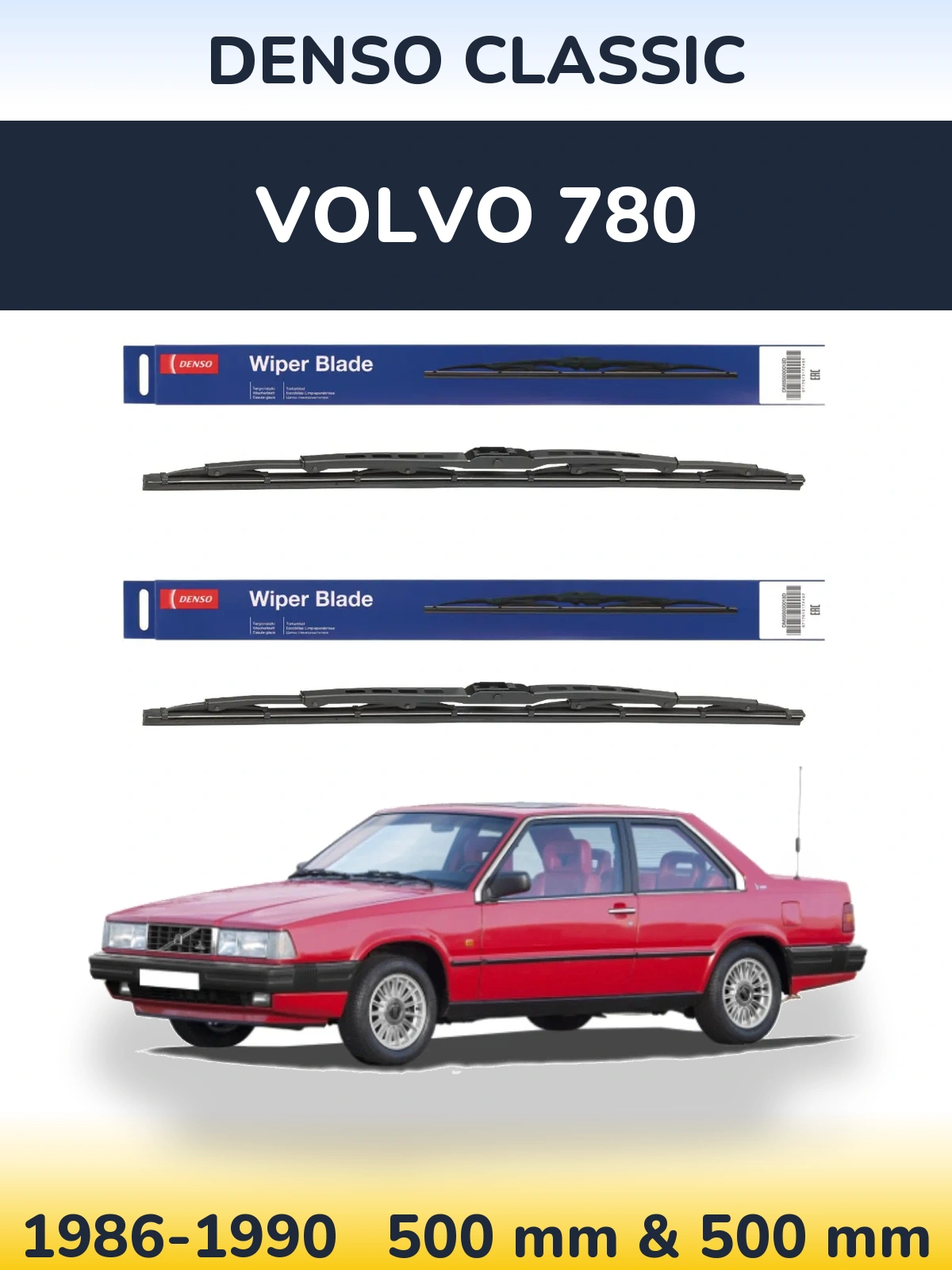 Ștergătoare Denso Classic pentru Volvo 780