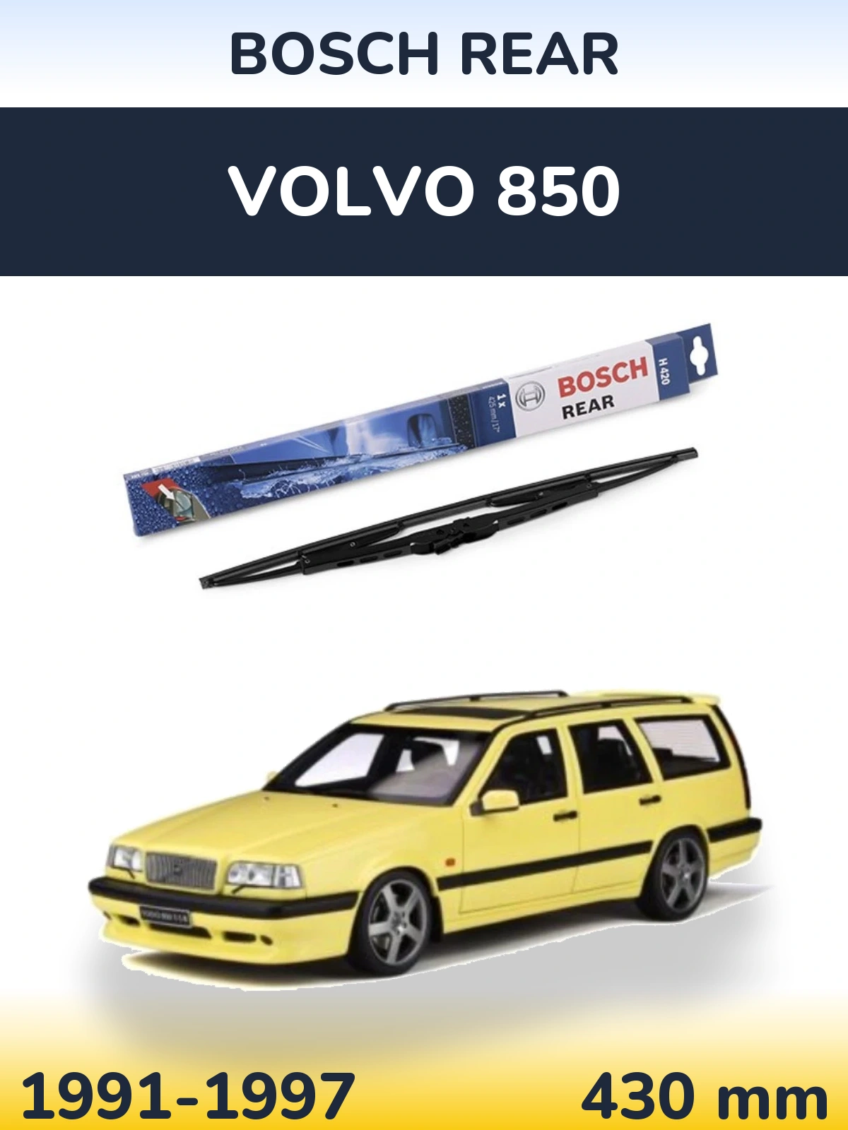 Ștergătoare BOSCH Rear pentru Volvo 850