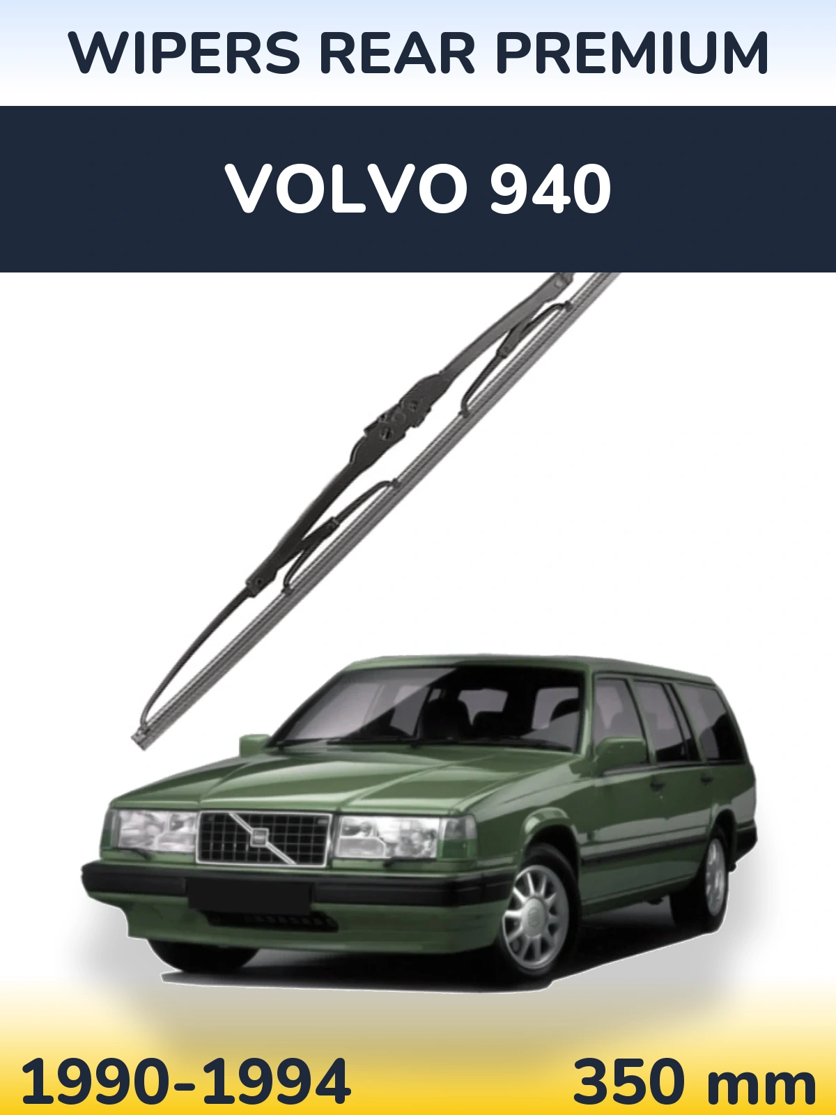 Ștergătoare WIPERS REAR PREMIUM pentru Volvo 940