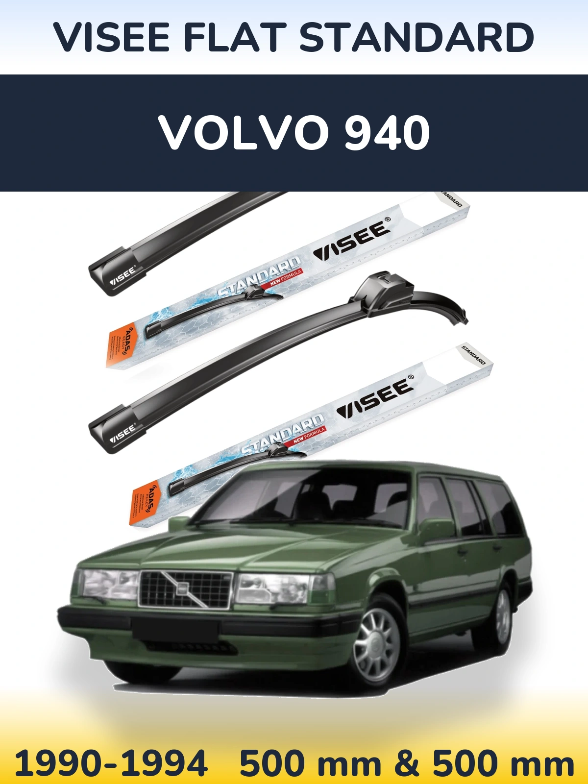 Ștergătoare VISEE FLAT STANDARD pentru Volvo 940