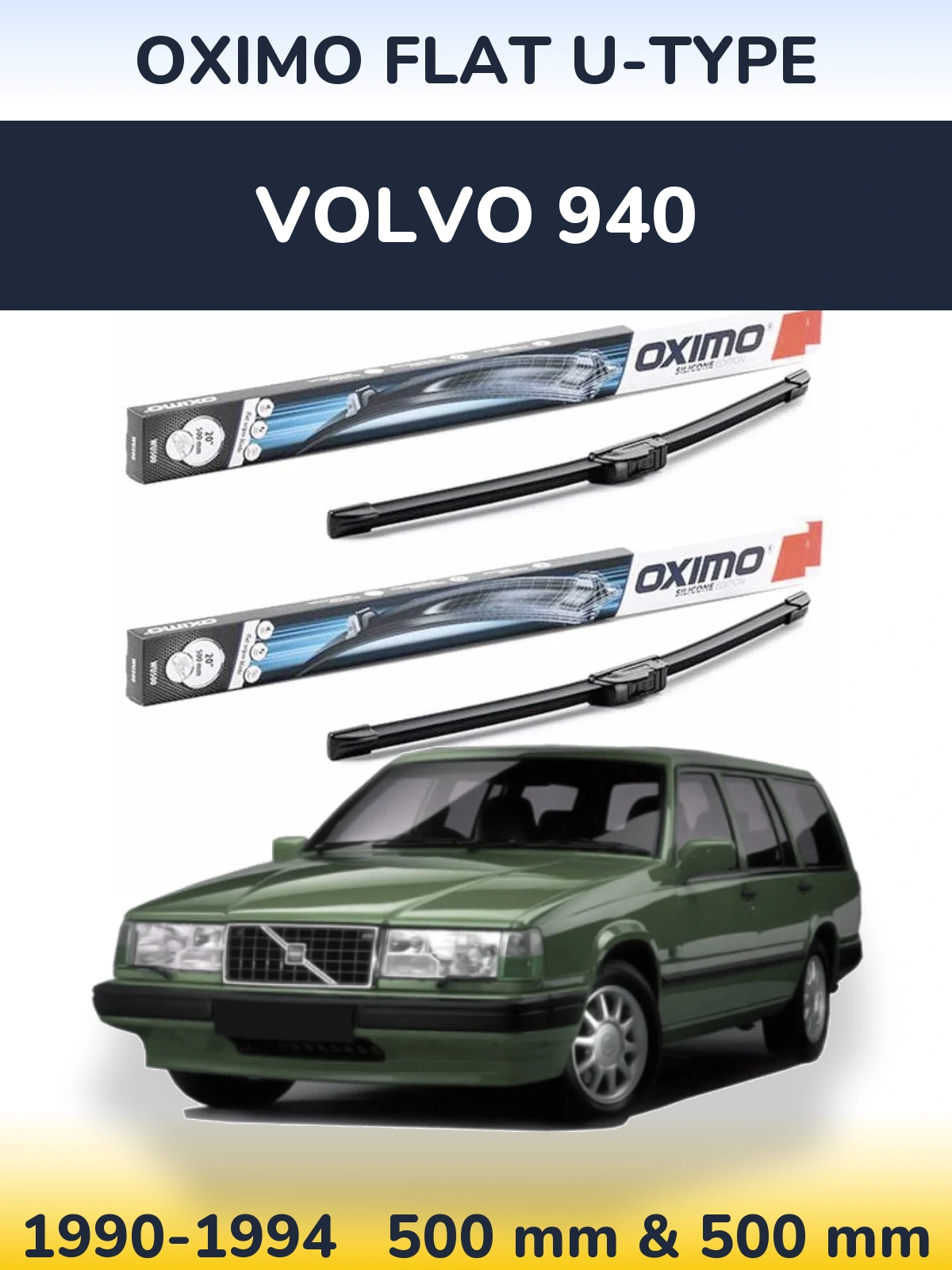 Ștergătoare Oximo Flat U-type pentru Volvo 940