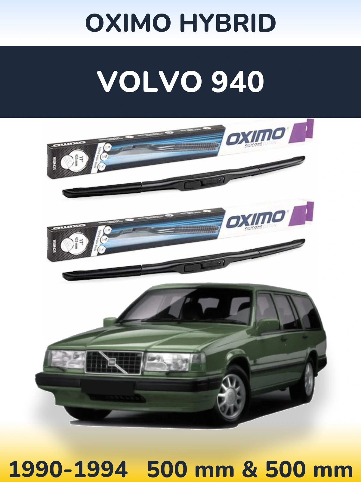 Ștergătoare Oximo Hybrid pentru Volvo 940