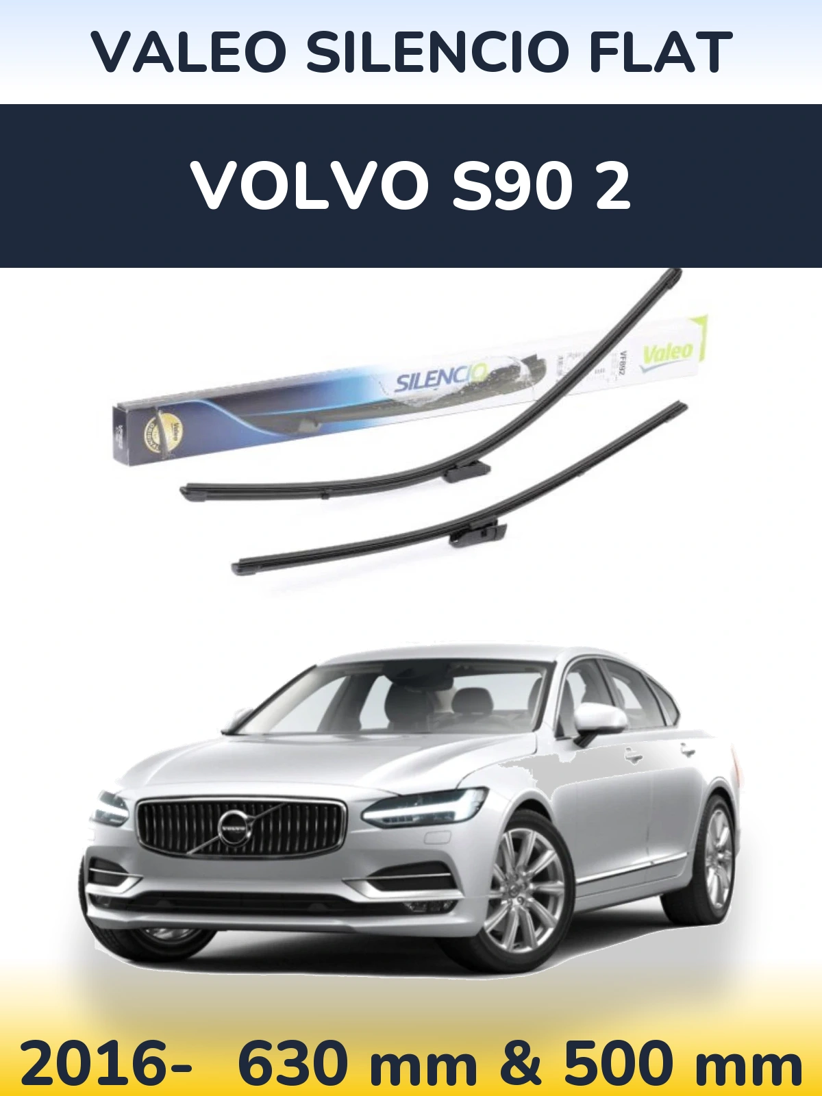 Ștergătoare Valeo Silencio Flat pentru Volvo S90 2