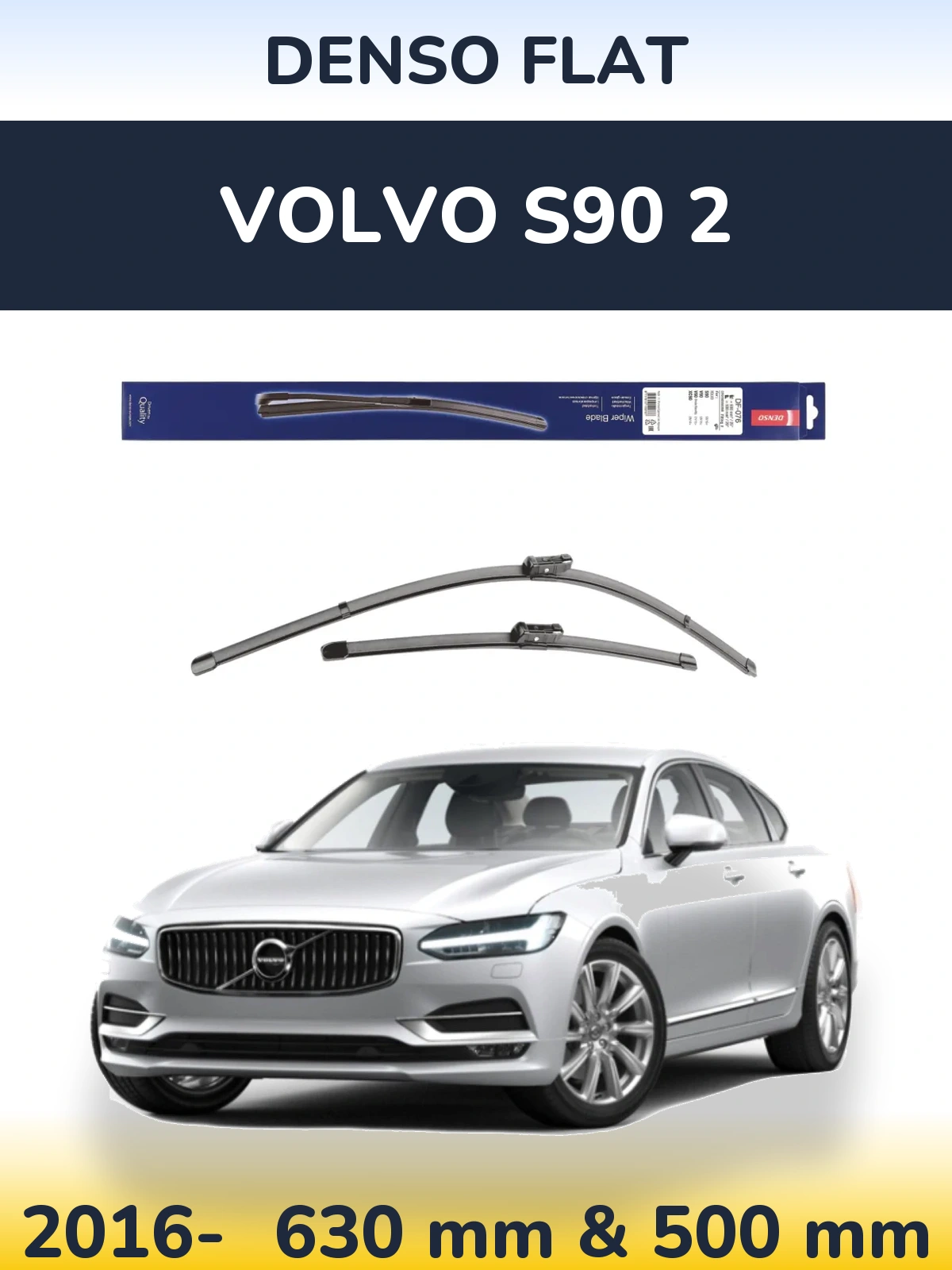 Ștergătoare Denso Flat pentru Volvo S90 2