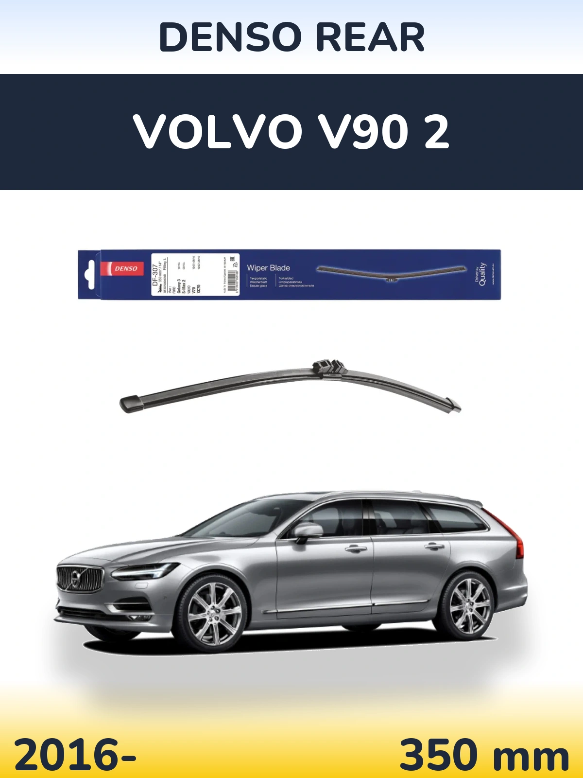 Ștergătoare Denso Rear pentru Volvo V90 2