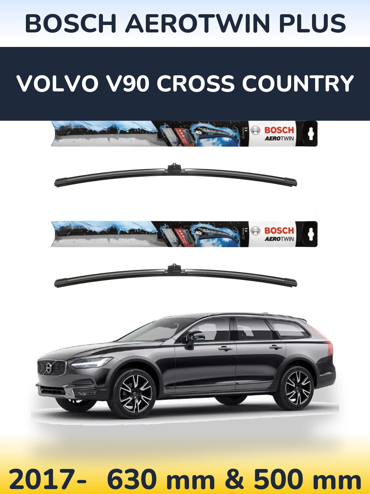Ștergătoare BOSCH AeroTwin Plus pentru Volvo V90 Cross Country