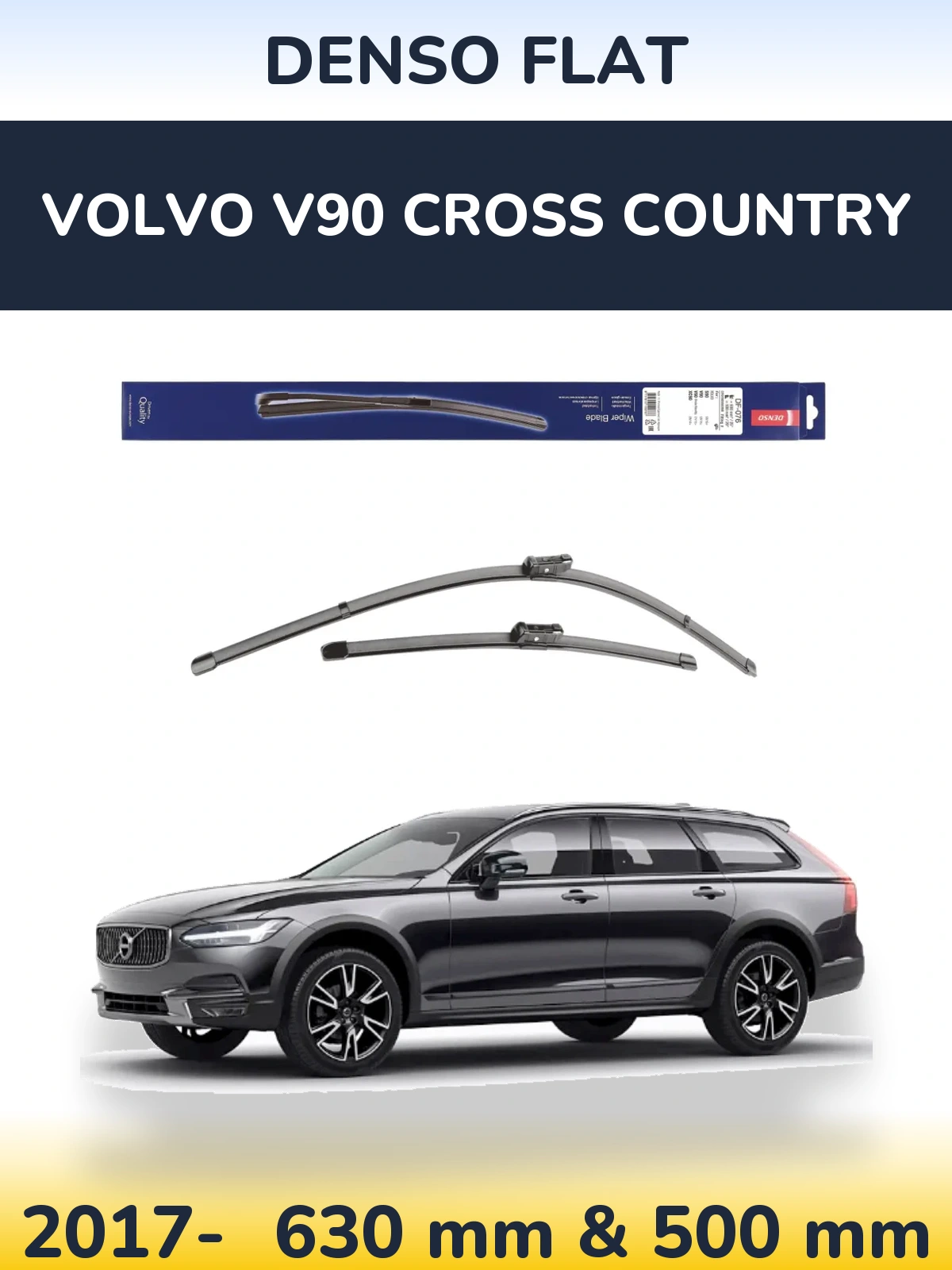 Ștergătoare Denso Flat pentru Volvo V90 Cross Country