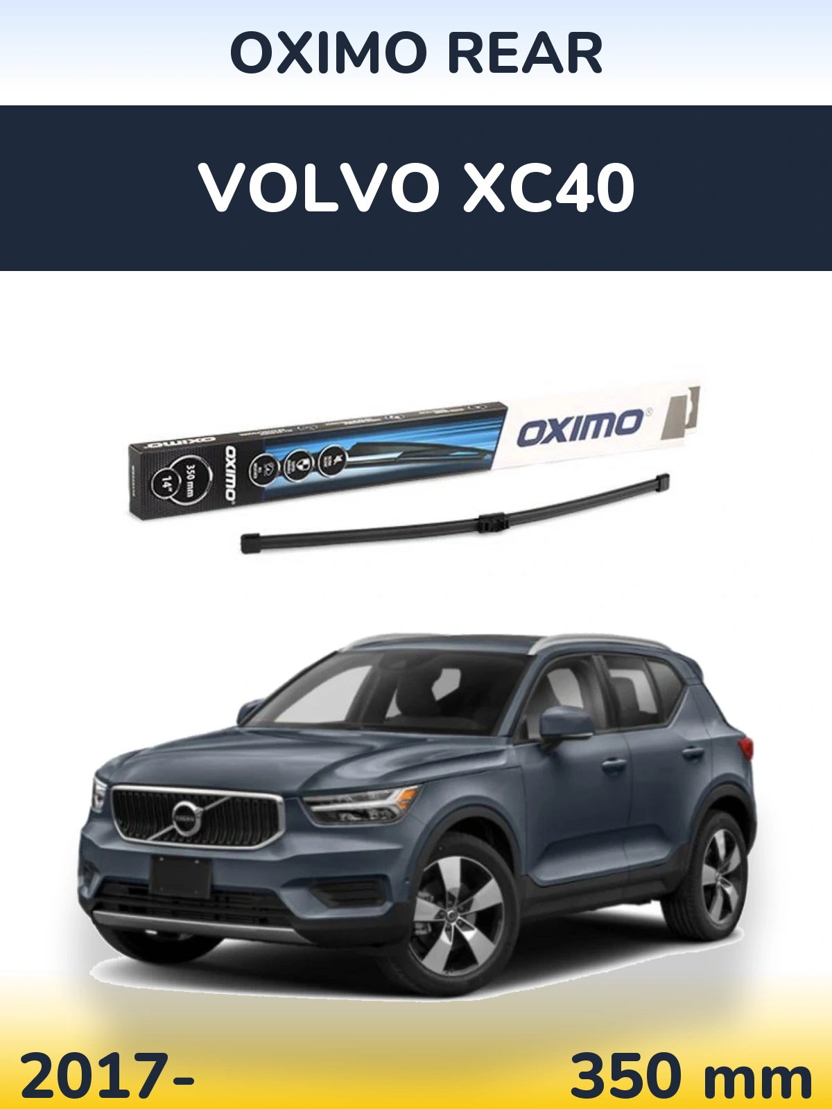 Ștergătoare Oximo Rear pentru Volvo XC40