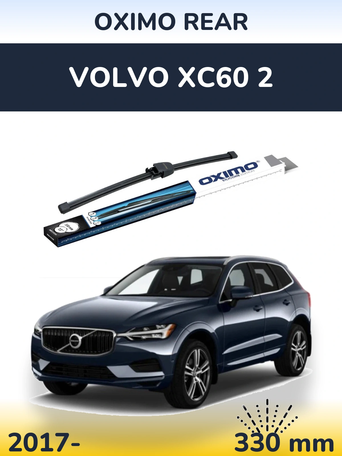 Ștergătoare Oximo Rear pentru Volvo XC60 2