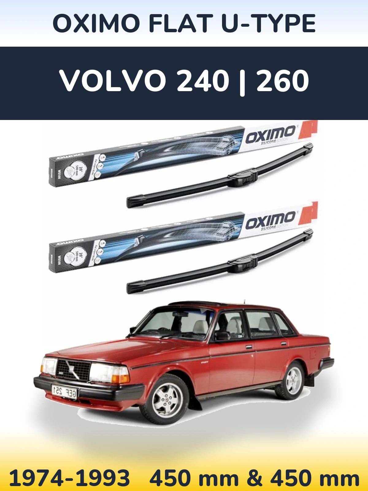 Ștergătoare Oximo Flat U-type pentru Volvo 240 | 260