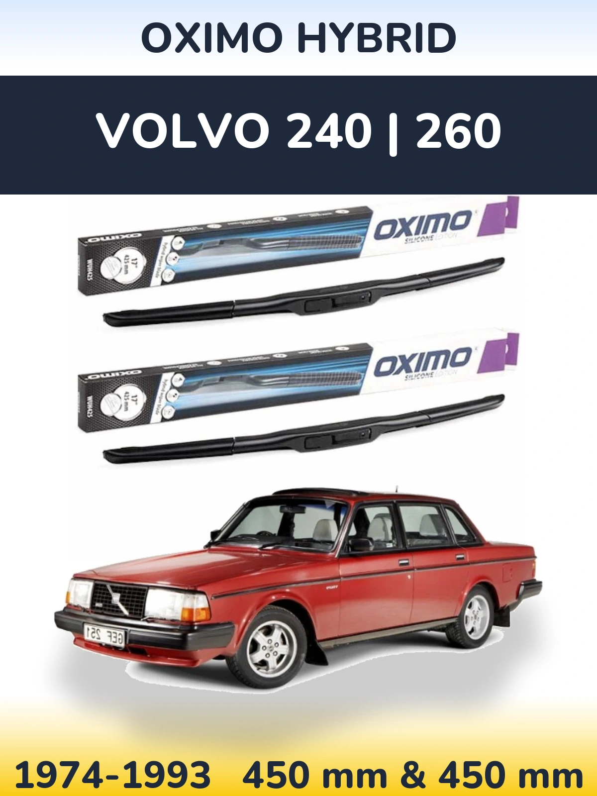 Ștergătoare Oximo Hybrid pentru Volvo 240 | 260