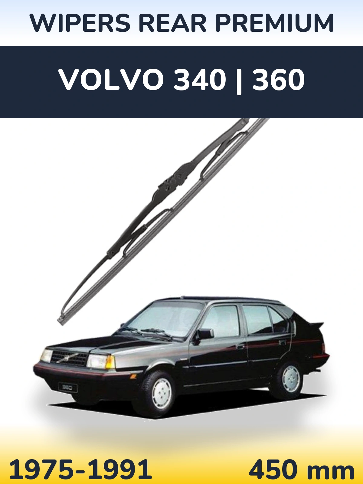 Ștergătoare WIPERS REAR PREMIUM pentru Volvo 340 | 360