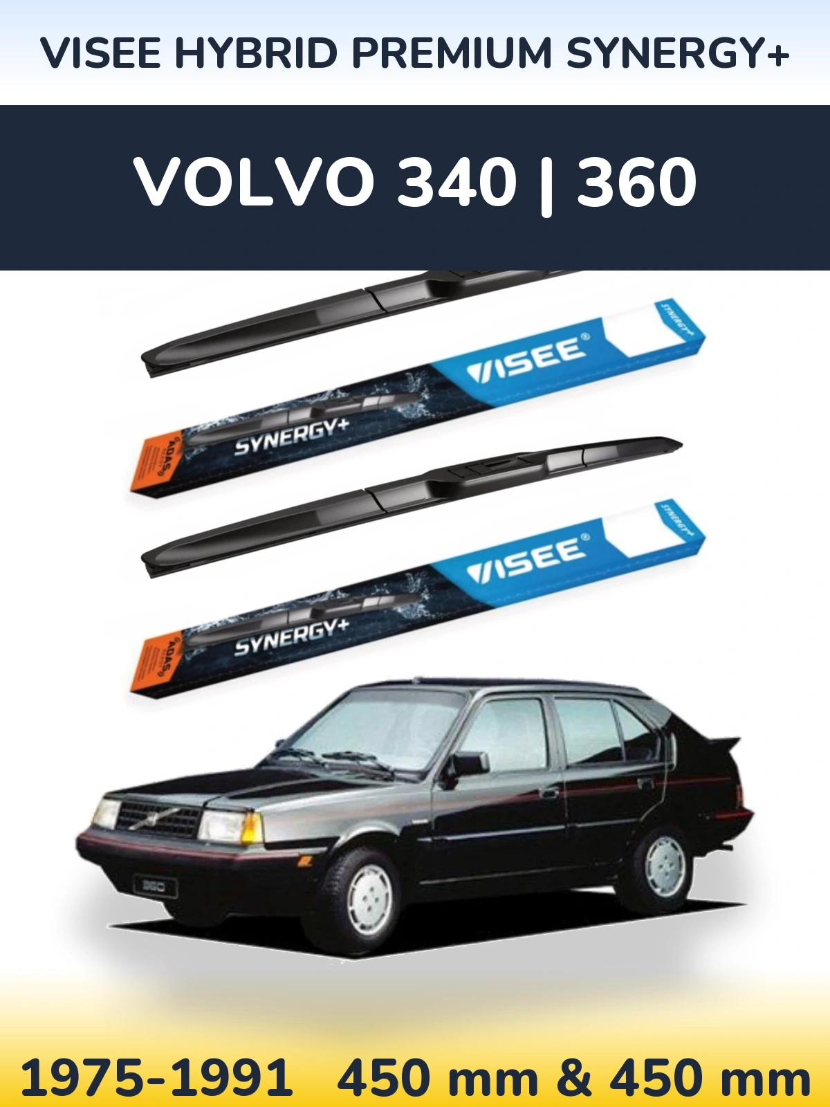 Ștergătoare VISEE HYBRID PREMIUM SYNERGY+ pentru Volvo 340 | 360