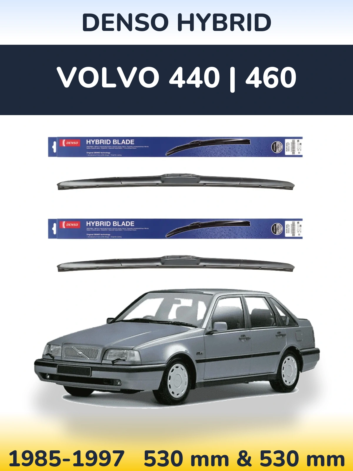 Ștergătoare Denso Hybrid pentru Volvo 440 | 460