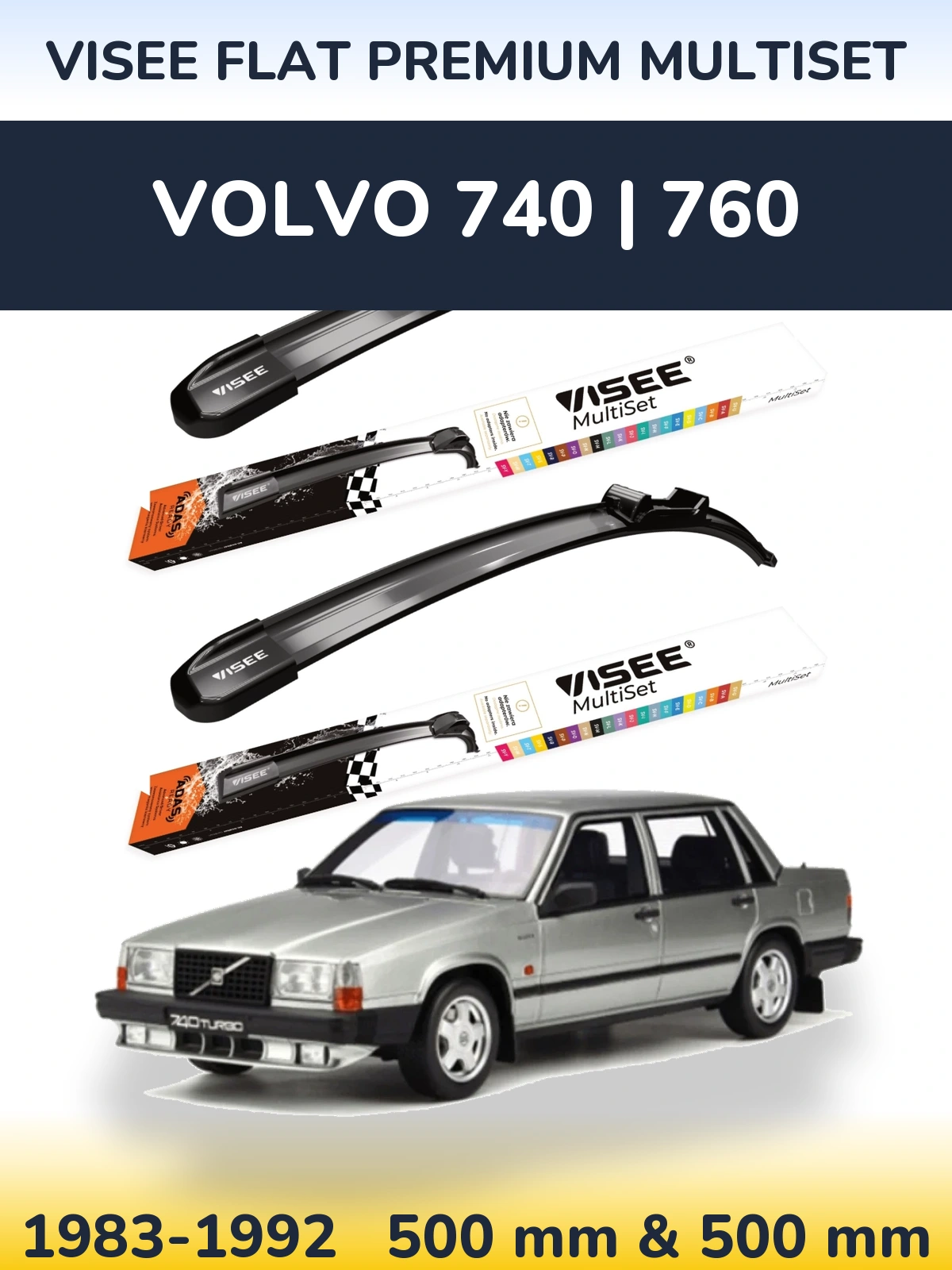 Ștergătoare VISEE FLAT PREMIUM MultiSet pentru Volvo 740 | 760