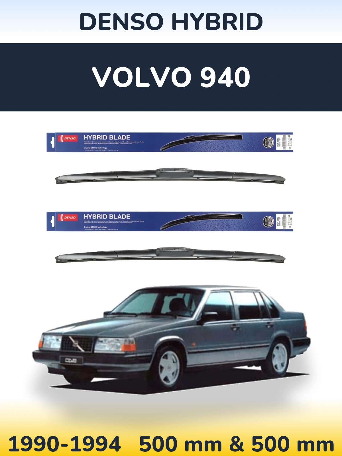 Ștergătoare Denso Hybrid pentru Volvo 940