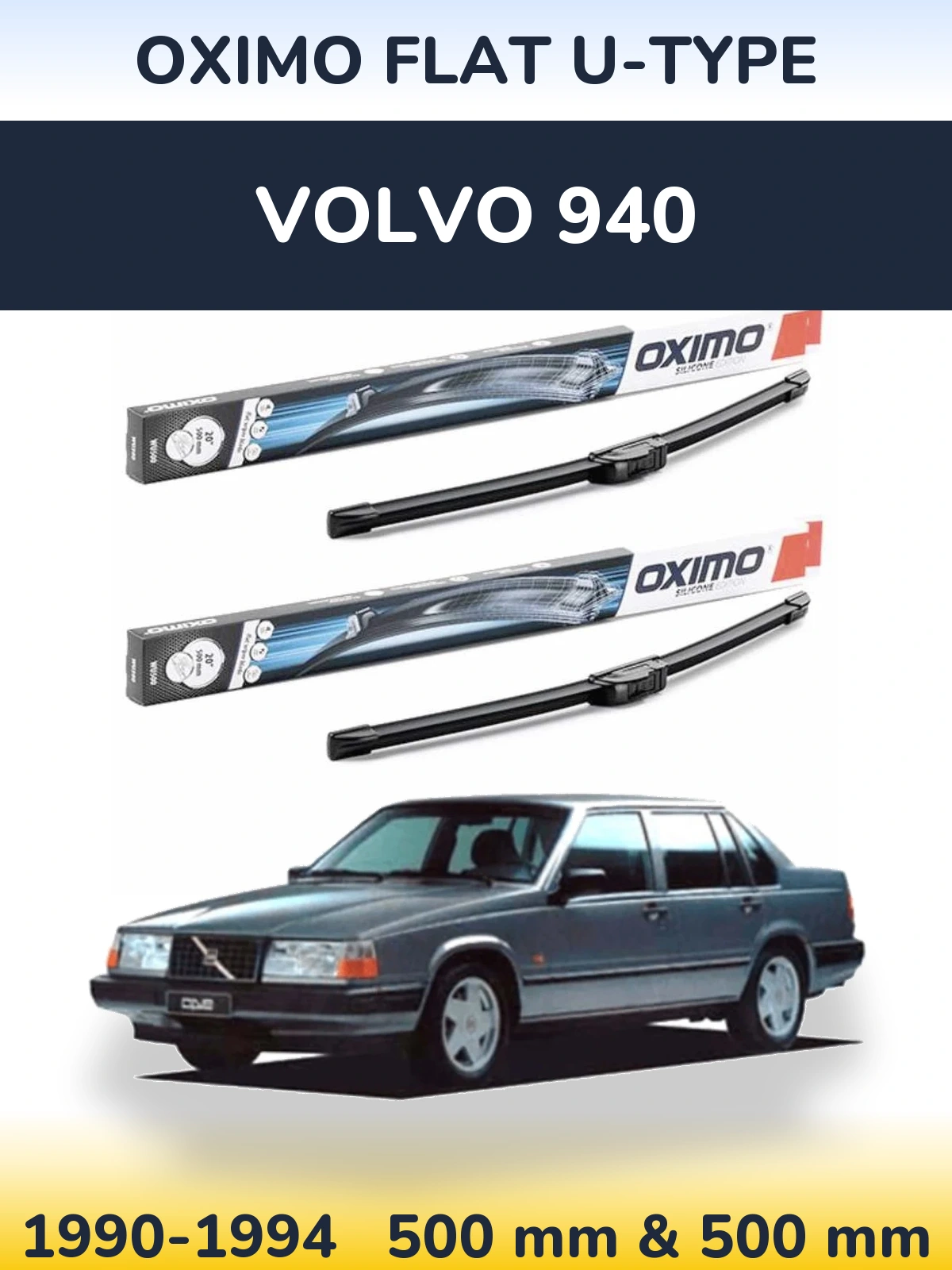 Ștergătoare Oximo Flat U-type pentru Volvo 940