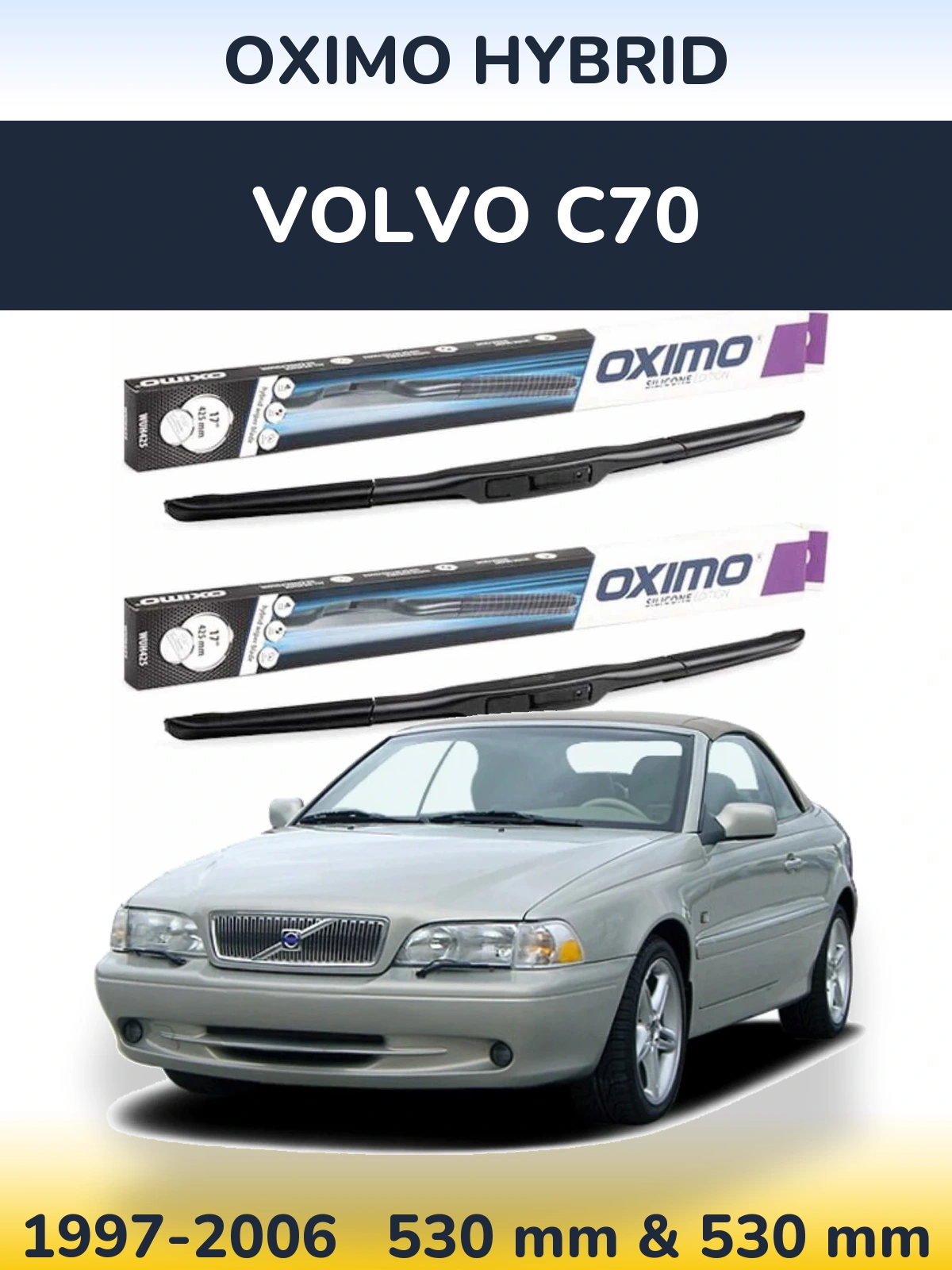Ștergătoare Oximo Hybrid pentru Volvo C70
