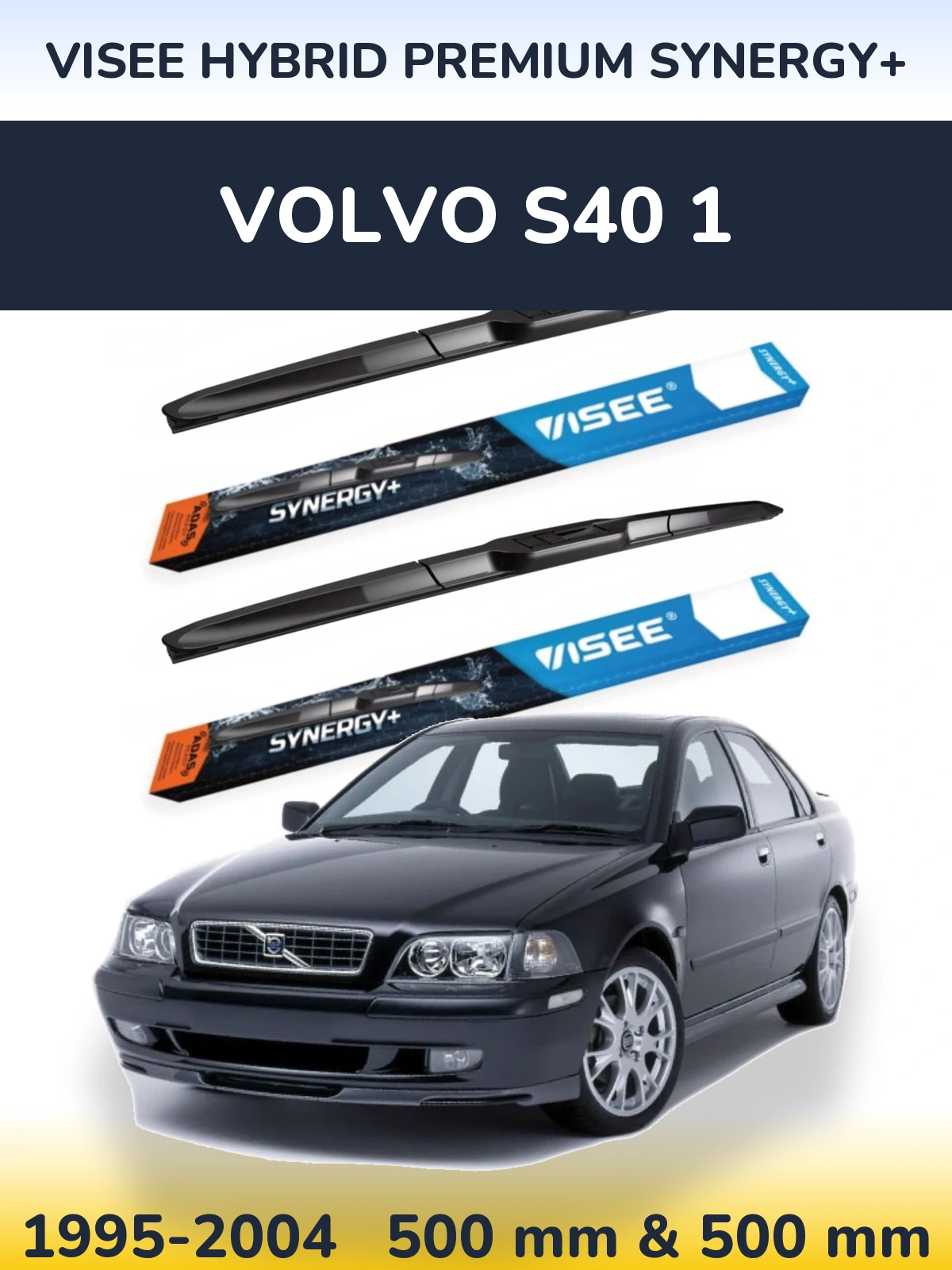 Комплект передних дворников VISEE HYBRID PREMIUM SYNERGY+ 500 & 500 мм для Volvo S40 1 1995-2004
