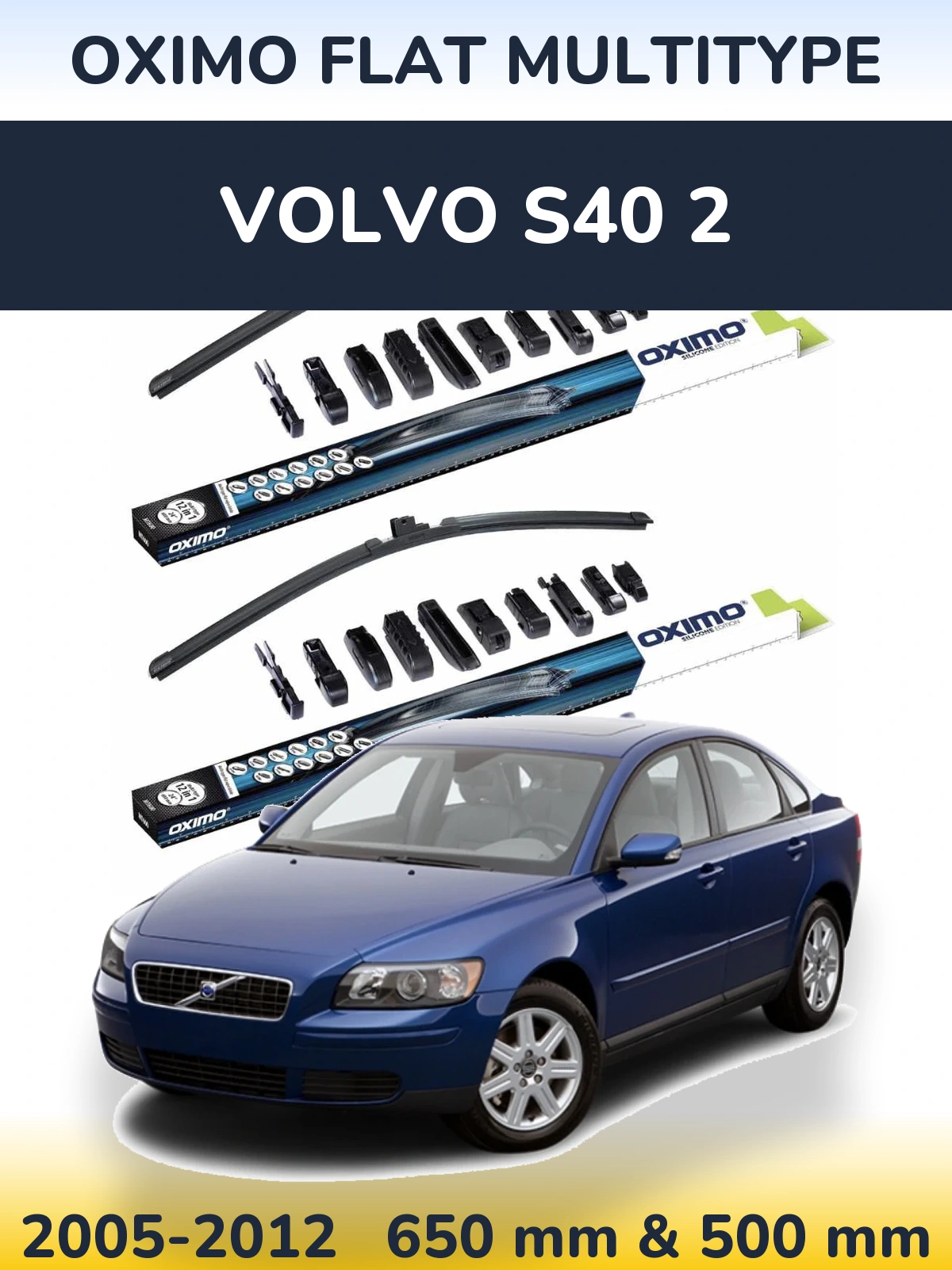 Ștergătoare Oximo Flat MultiTipe pentru Volvo S40 2