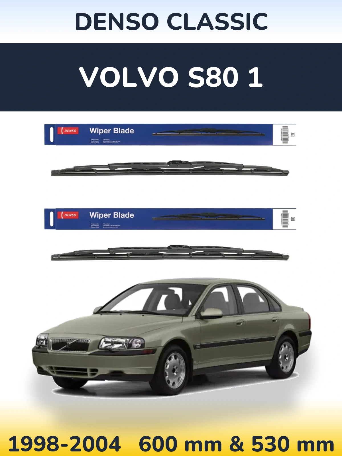 Ștergătoare Denso Classic pentru Volvo S80 1