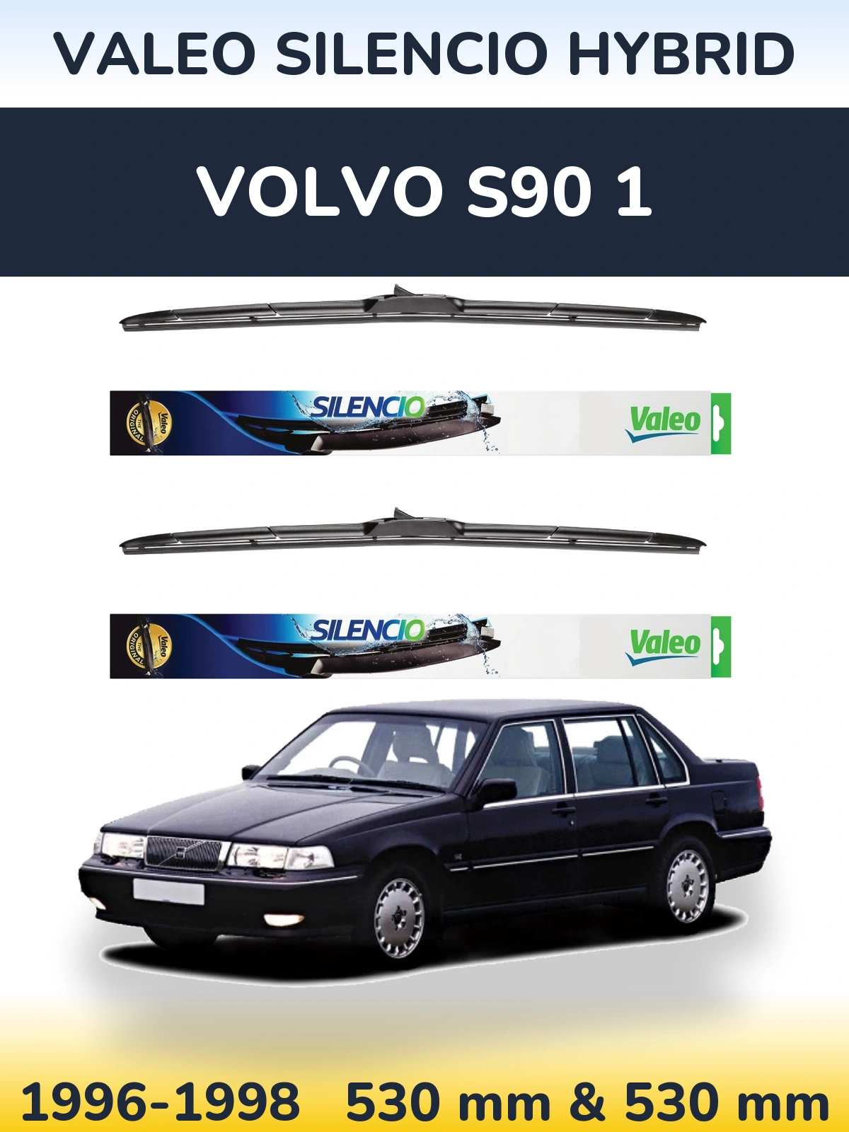 Ștergătoare Valeo Silencio Hybrid pentru Volvo S90 1