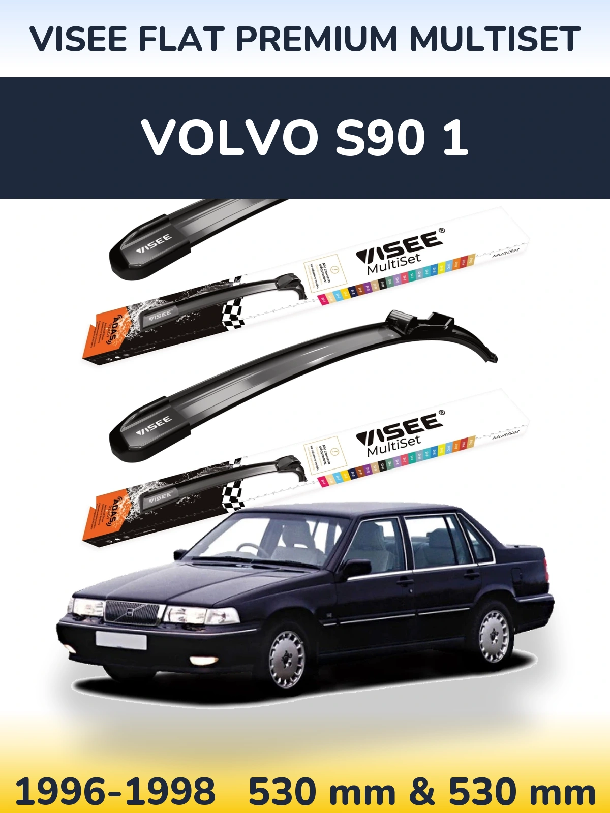 Ștergătoare VISEE FLAT PREMIUM MultiSet pentru Volvo S90 1