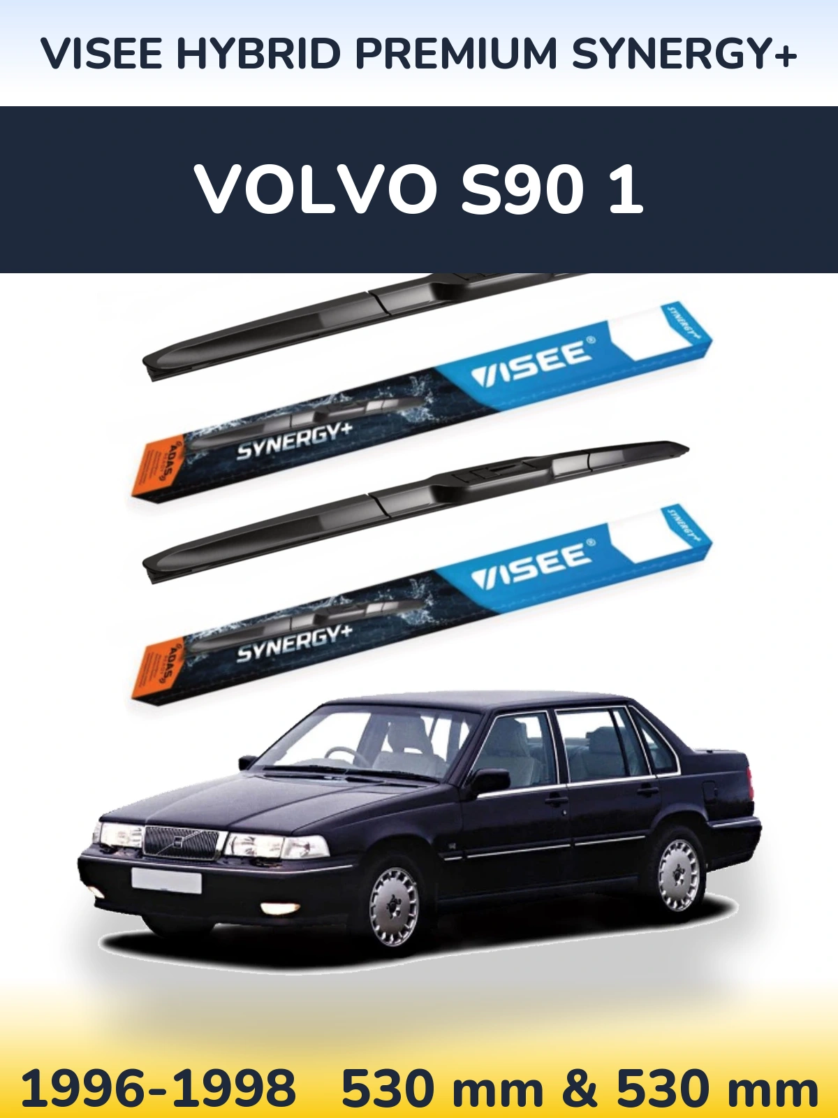 Ștergătoare VISEE HYBRID PREMIUM SYNERGY+ pentru Volvo S90 1
