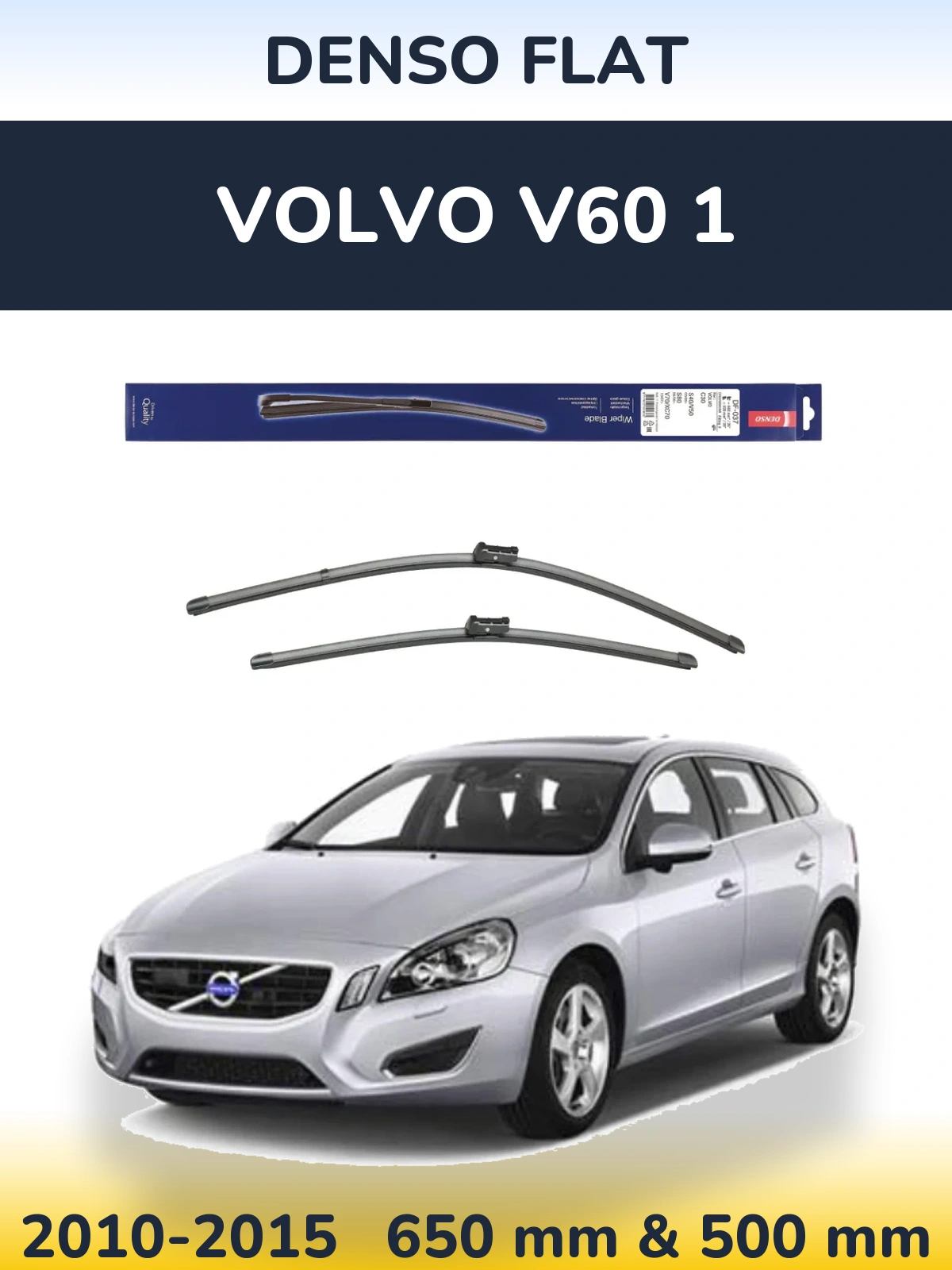 Ștergătoare Denso Flat pentru Volvo V60 1