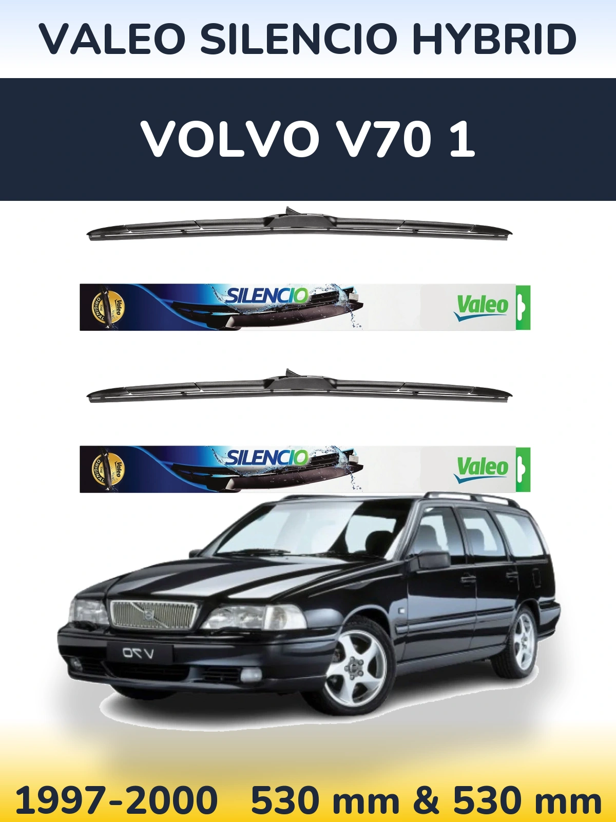 Ștergătoare Valeo Silencio Hybrid pentru Volvo V70 1