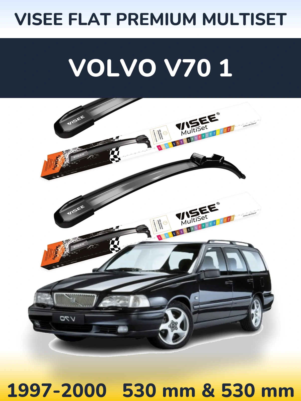 Ștergătoare VISEE FLAT PREMIUM MultiSet pentru Volvo V70 1