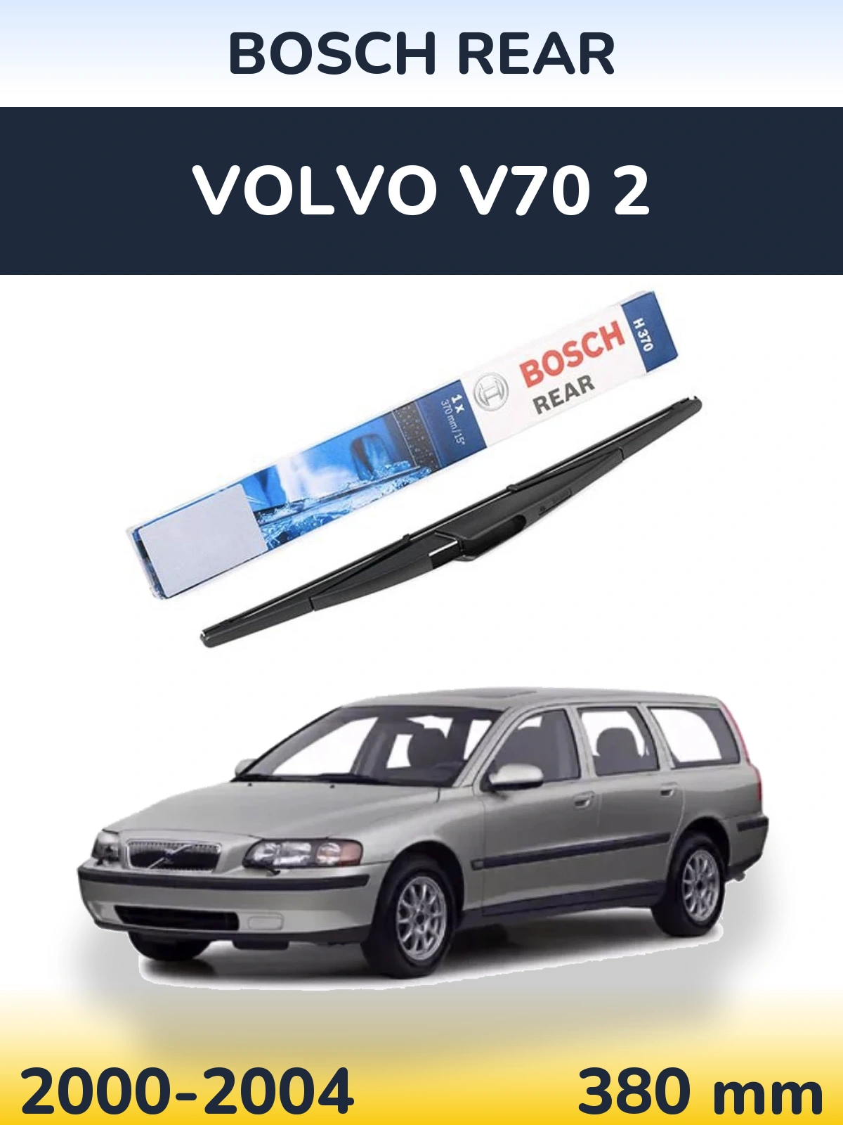 Ștergătoare BOSCH Rear pentru Volvo V70 2