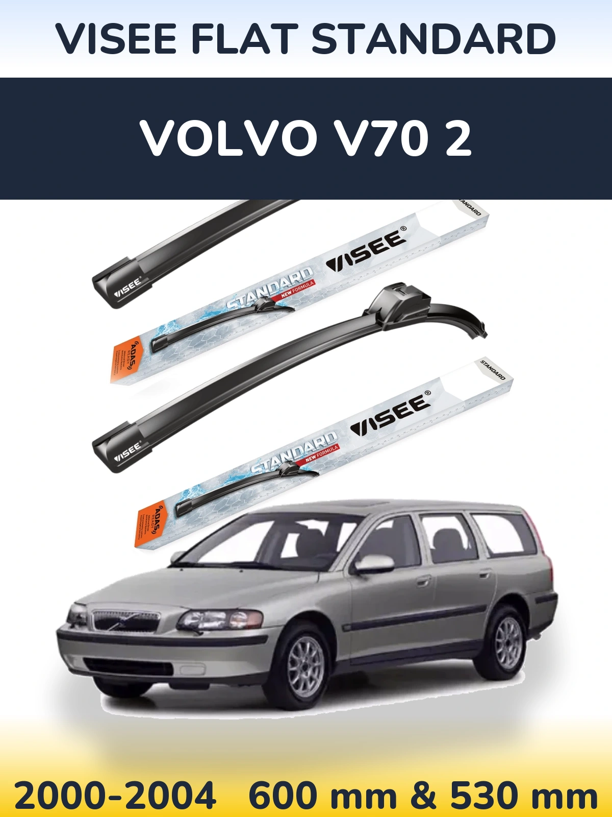 Ștergătoare VISEE FLAT STANDARD pentru Volvo V70 2