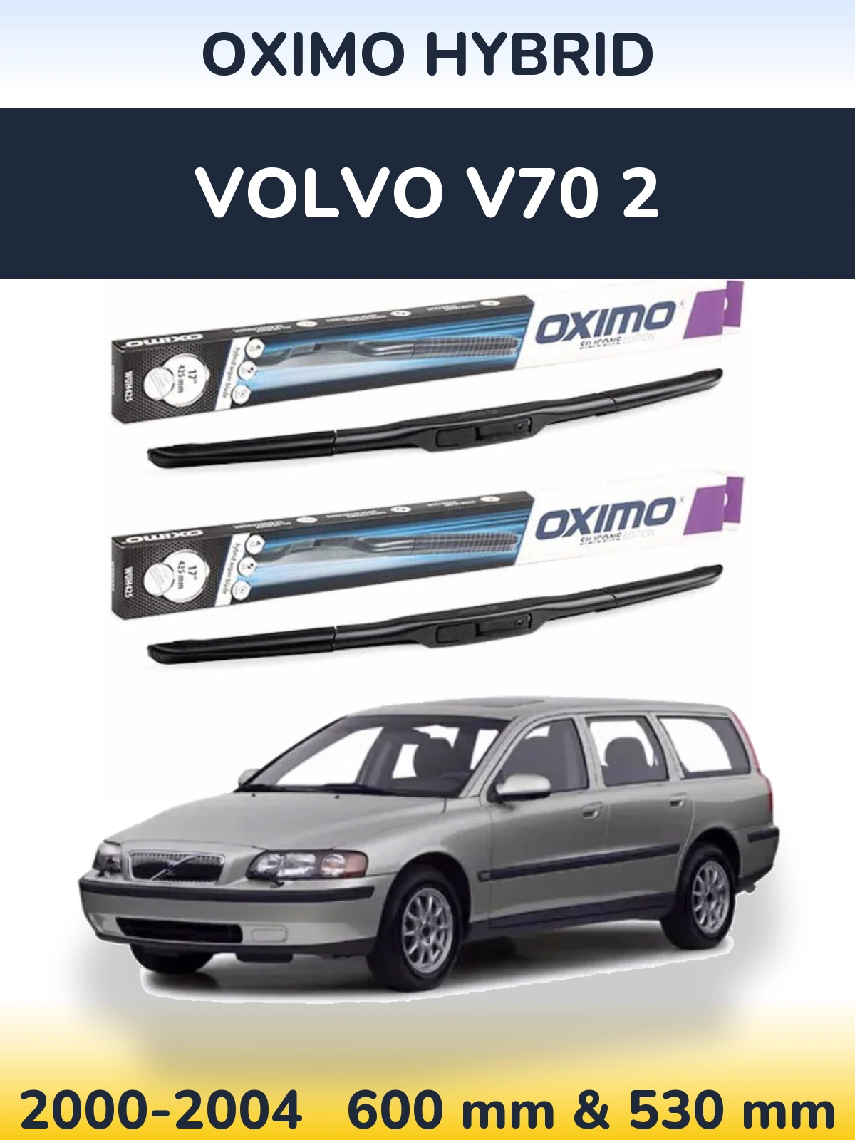 Ștergătoare Oximo Hybrid pentru Volvo V70 2