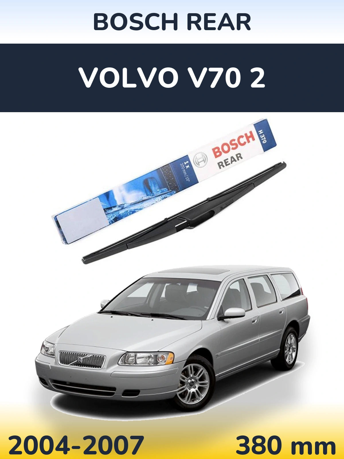 Ștergătoare BOSCH Rear pentru Volvo V70 2