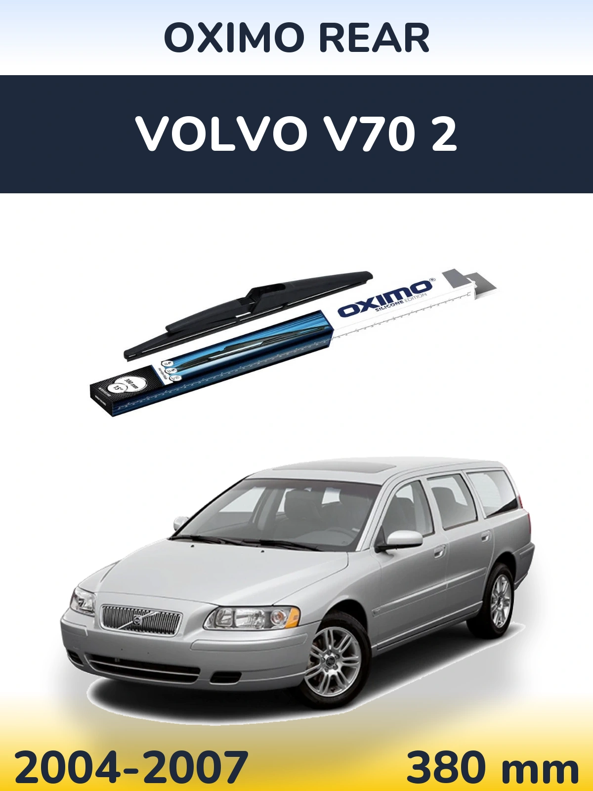 Ștergătoare Oximo Rear pentru Volvo V70 2