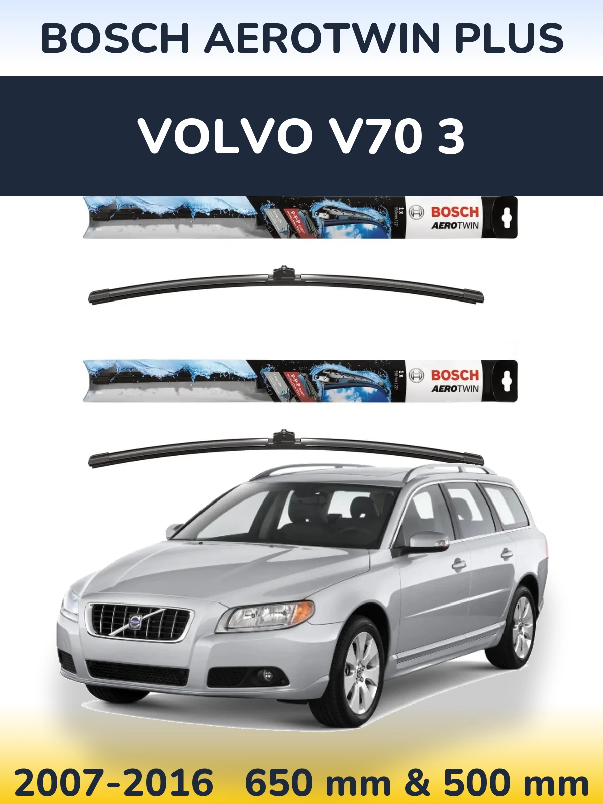 Ștergătoare BOSCH AeroTwin Plus pentru Volvo V70 3