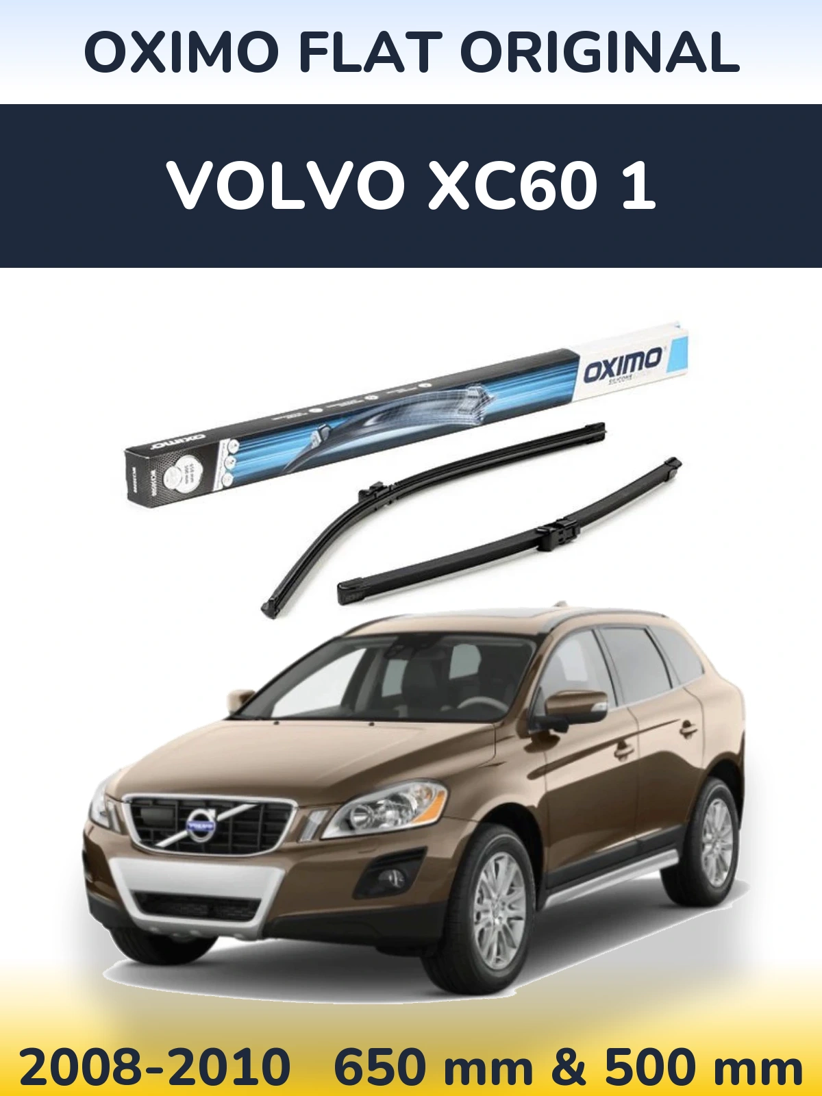 Комплект передних дворников Oximo Flat Original 650 & 500 мм для Volvo XC60 1 2008-2010