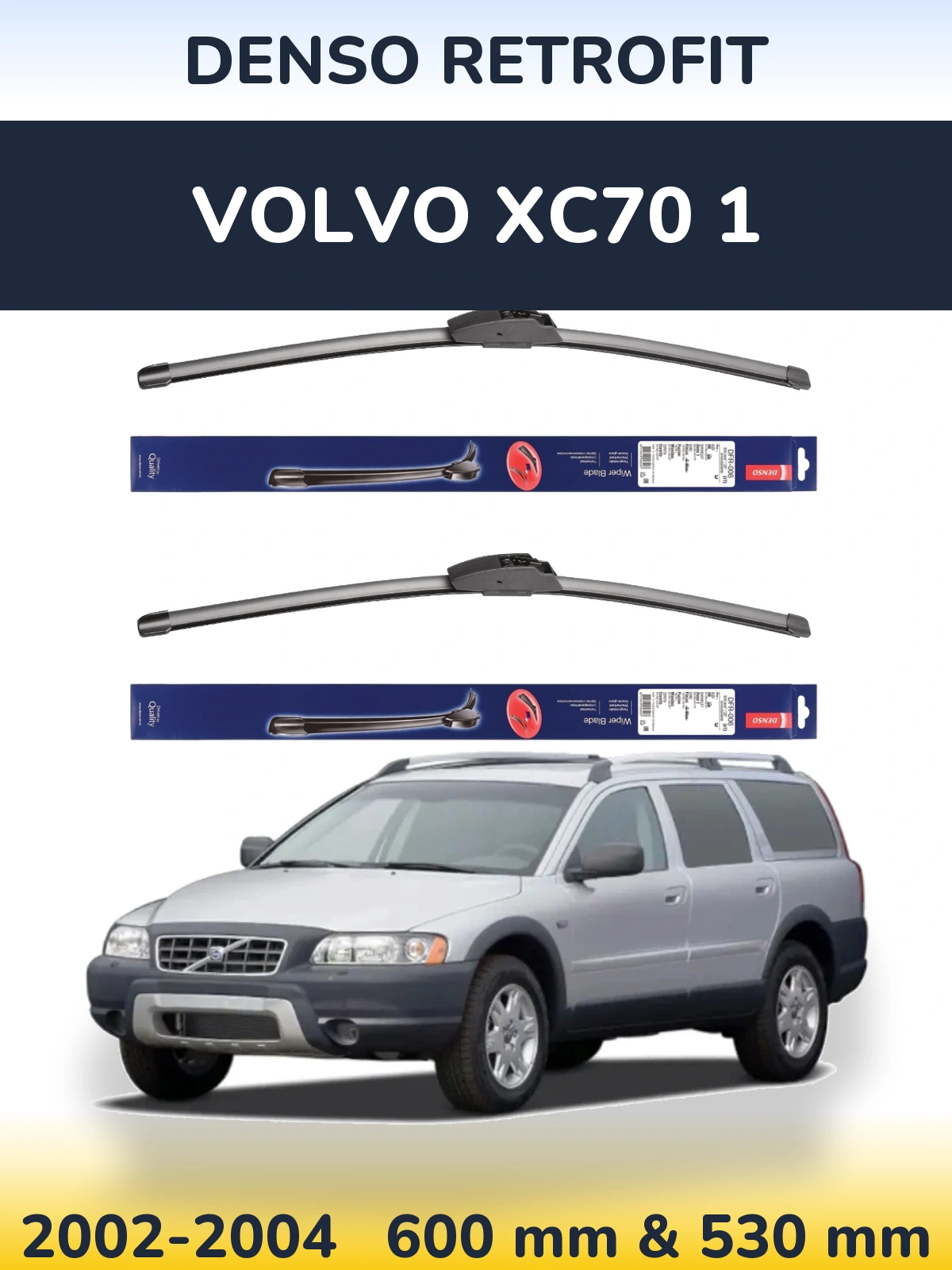 Ștergătoare Denso Retrofit pentru Volvo XC70 1