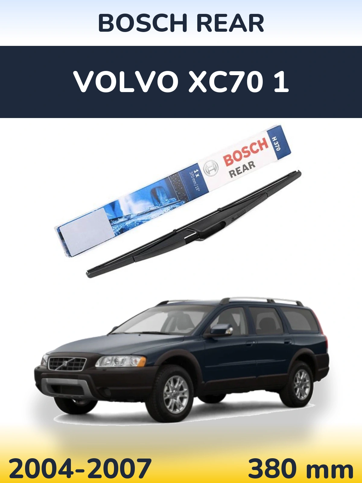Ștergătoare BOSCH Rear pentru Volvo XC70 1