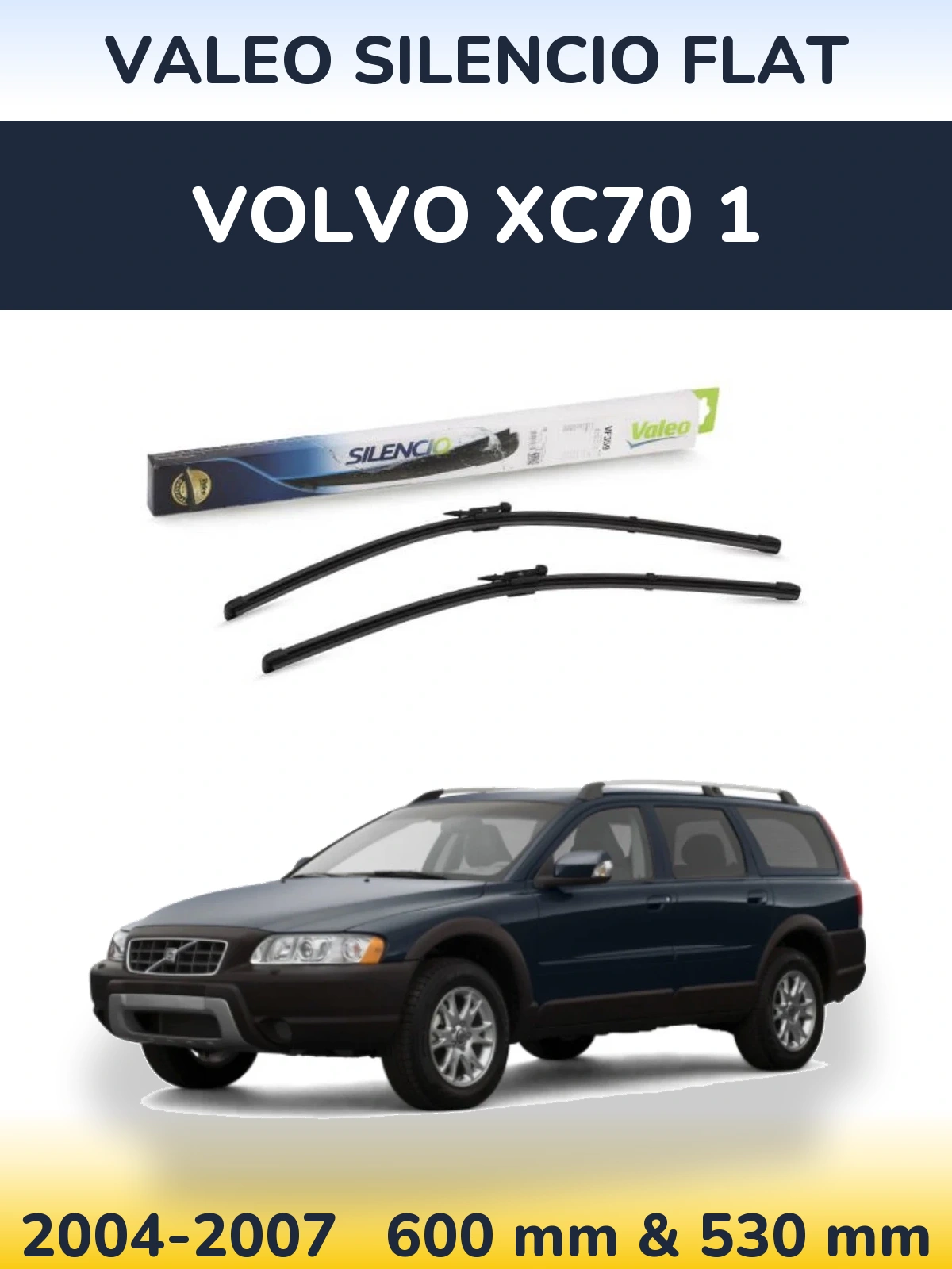 Ștergătoare Valeo Silencio Flat pentru Volvo XC70 1