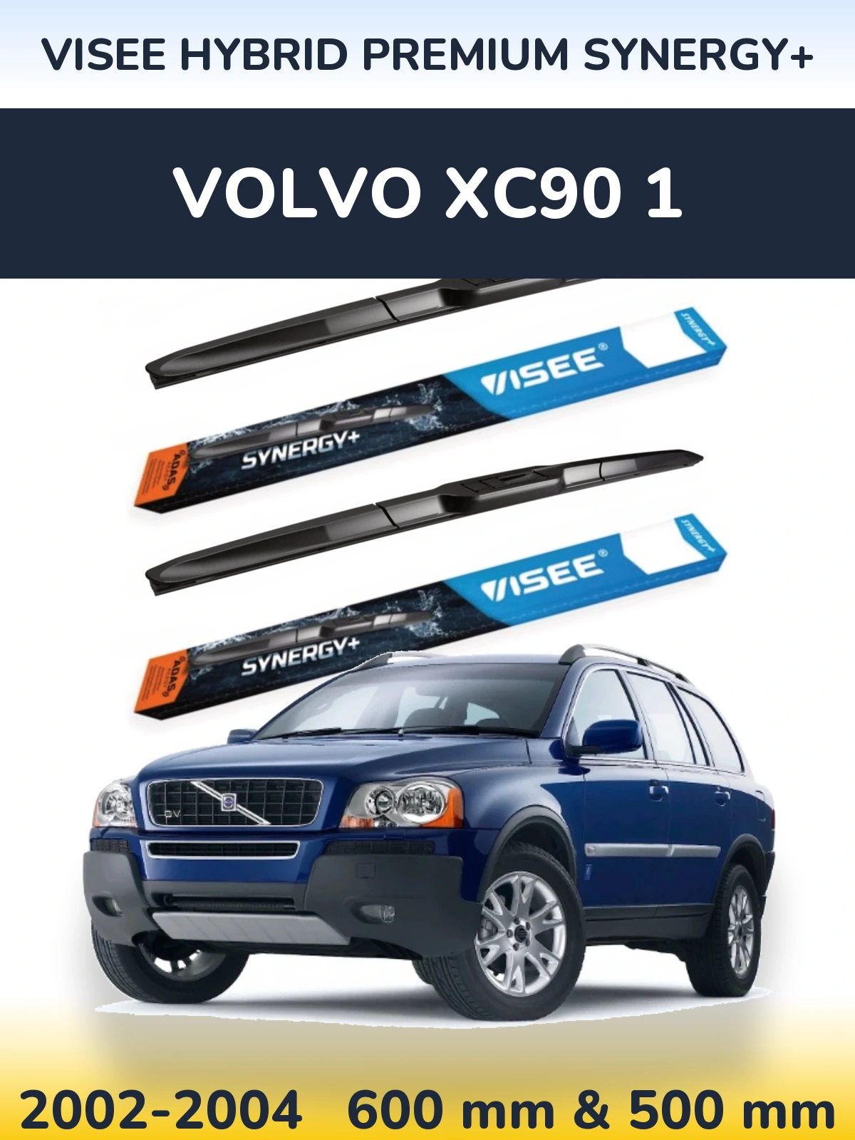 Ștergătoare VISEE HYBRID PREMIUM SYNERGY+ pentru Volvo XC90 1